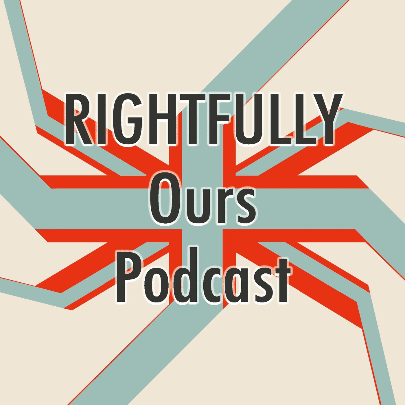 Rightfully Ours