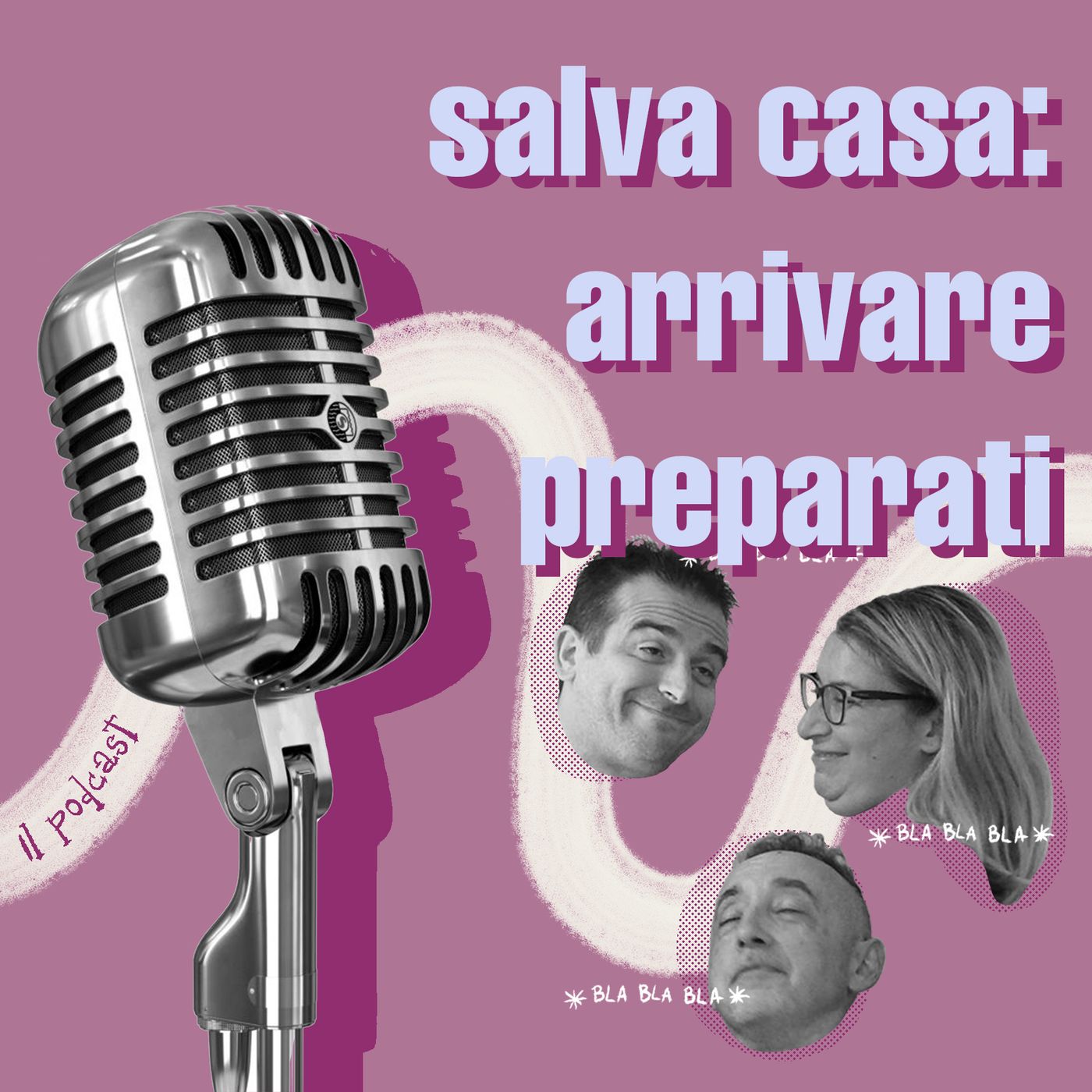 Salva Casa: arrivare preparati episode artwork