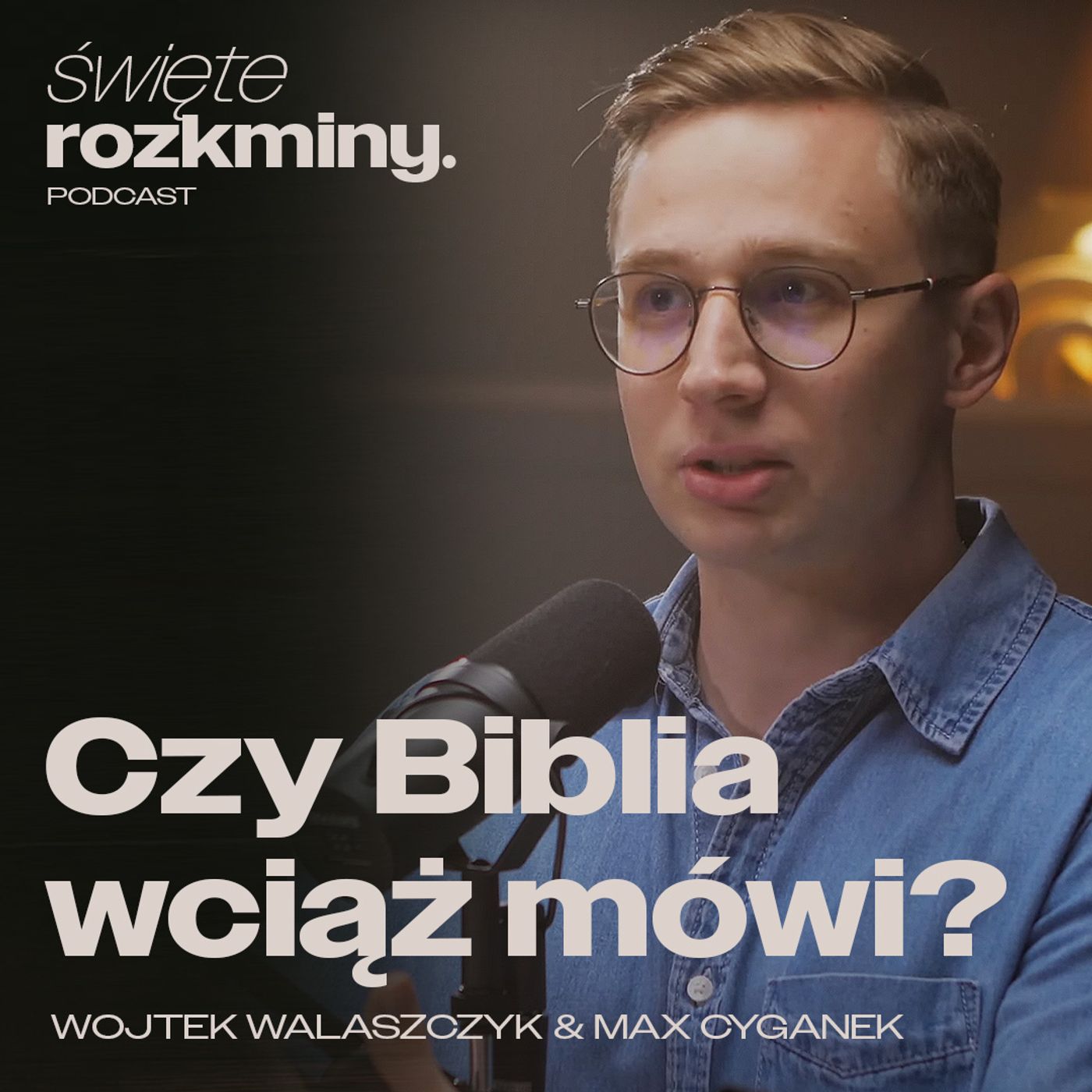 Czy Biblia wciąż mówi? | Odcinek 1 - Święte Rozkminy PODCAST episode artwork