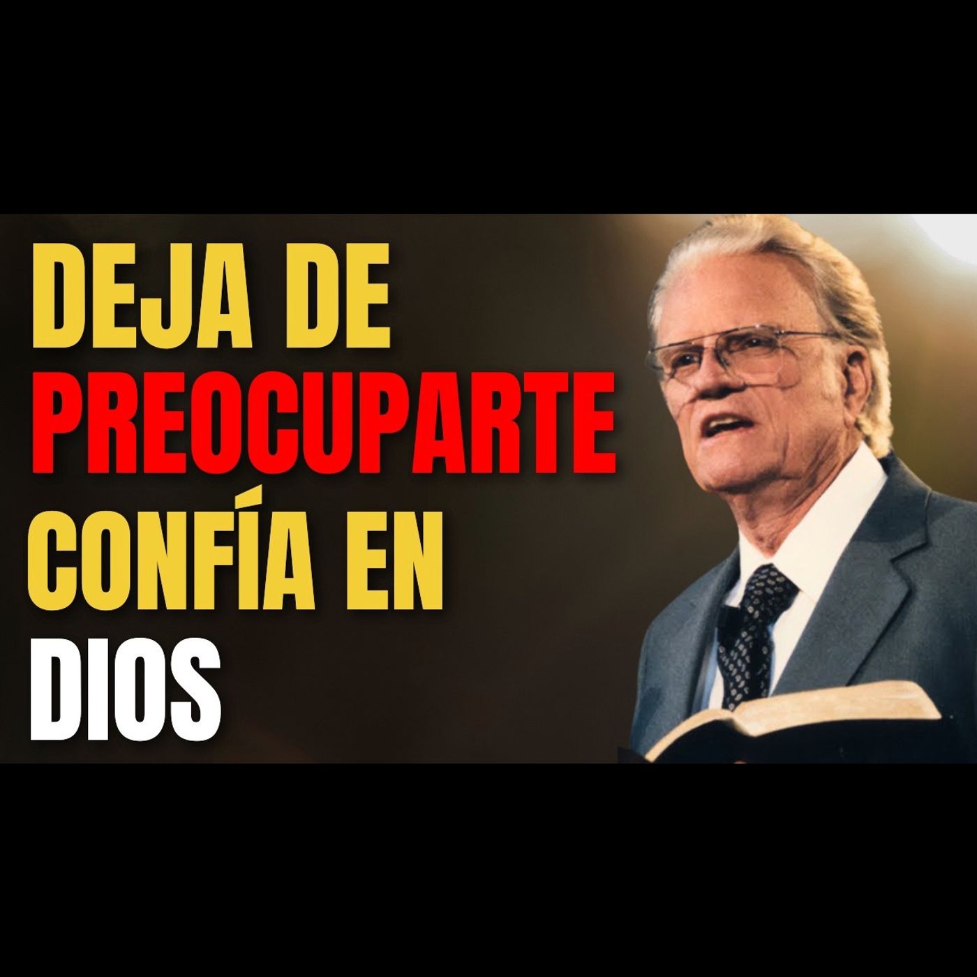 ¡DEJA DE PREOCUPARTE Confía en DIOS - Predicas Cristianas