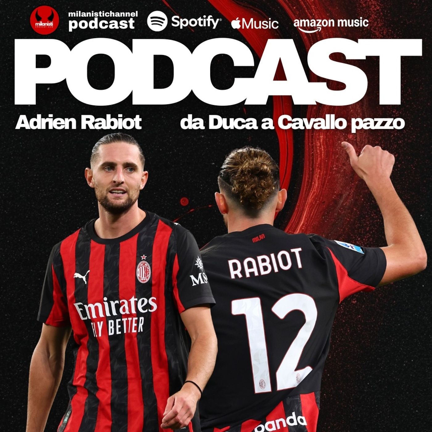LA STORIA DEL MILAN: IL PODCAST DI MILANISTICHANNEL