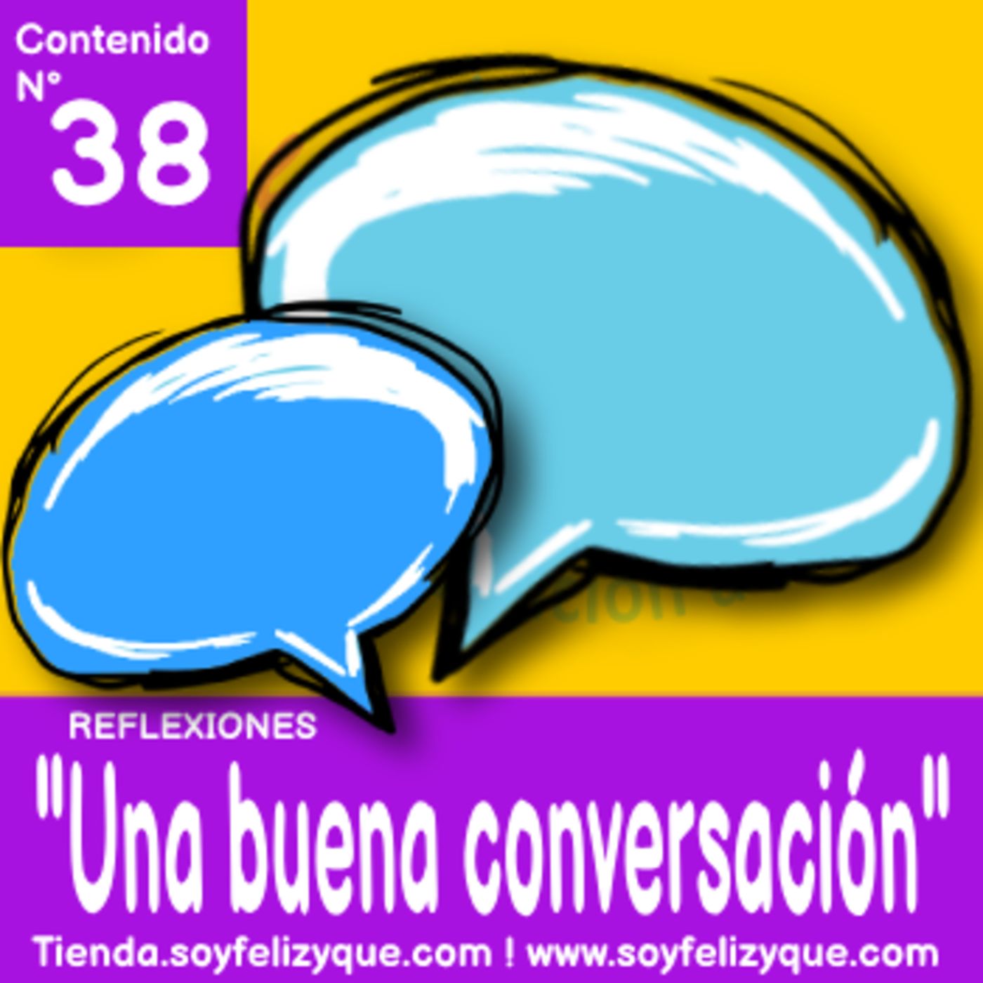 Soyfelizyqué, una invitación a ser feliz ® - #sfyq