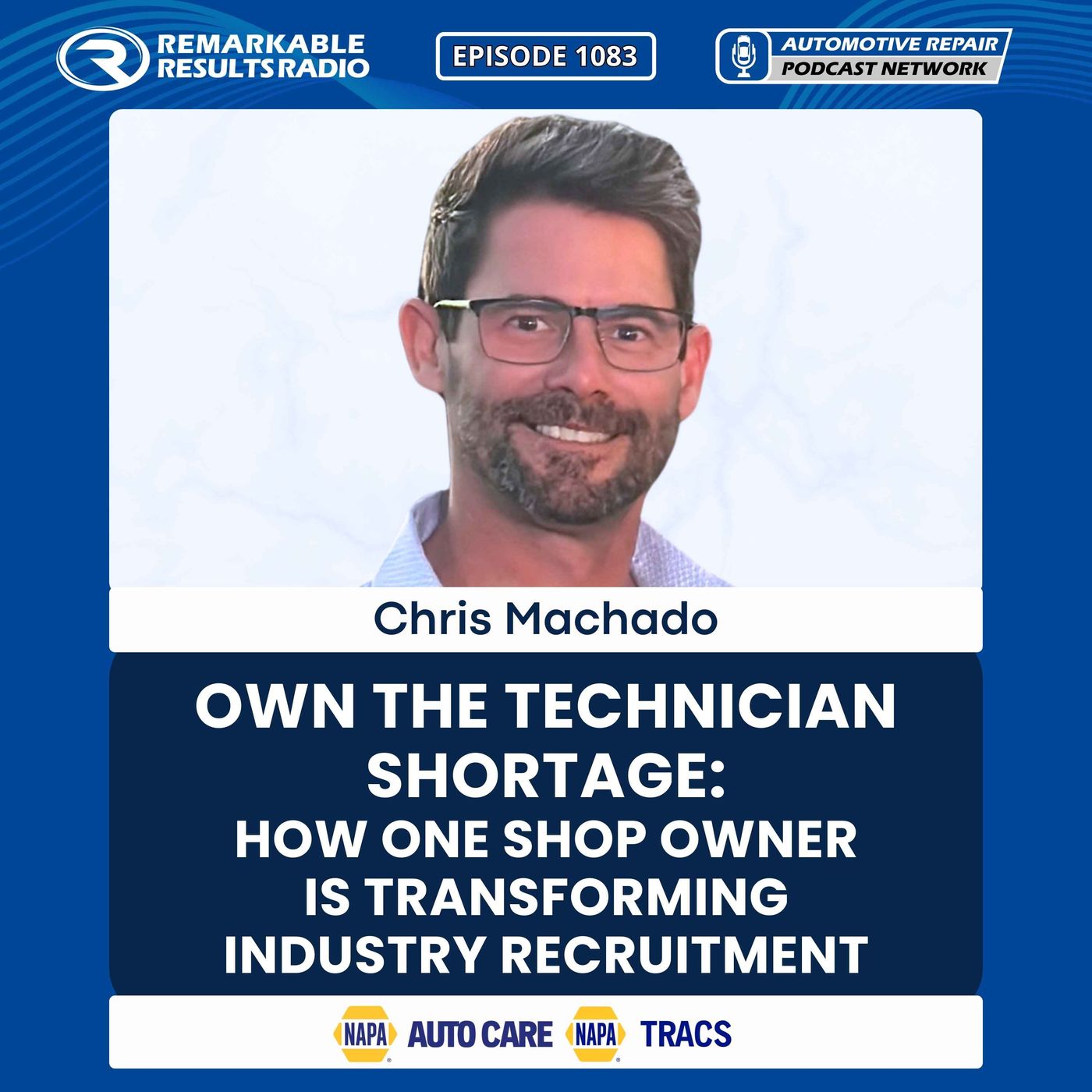 Own the Technician Shortage: How One Shop Owner is Transforming Industry Recruitment [RR 1083] episode artwork