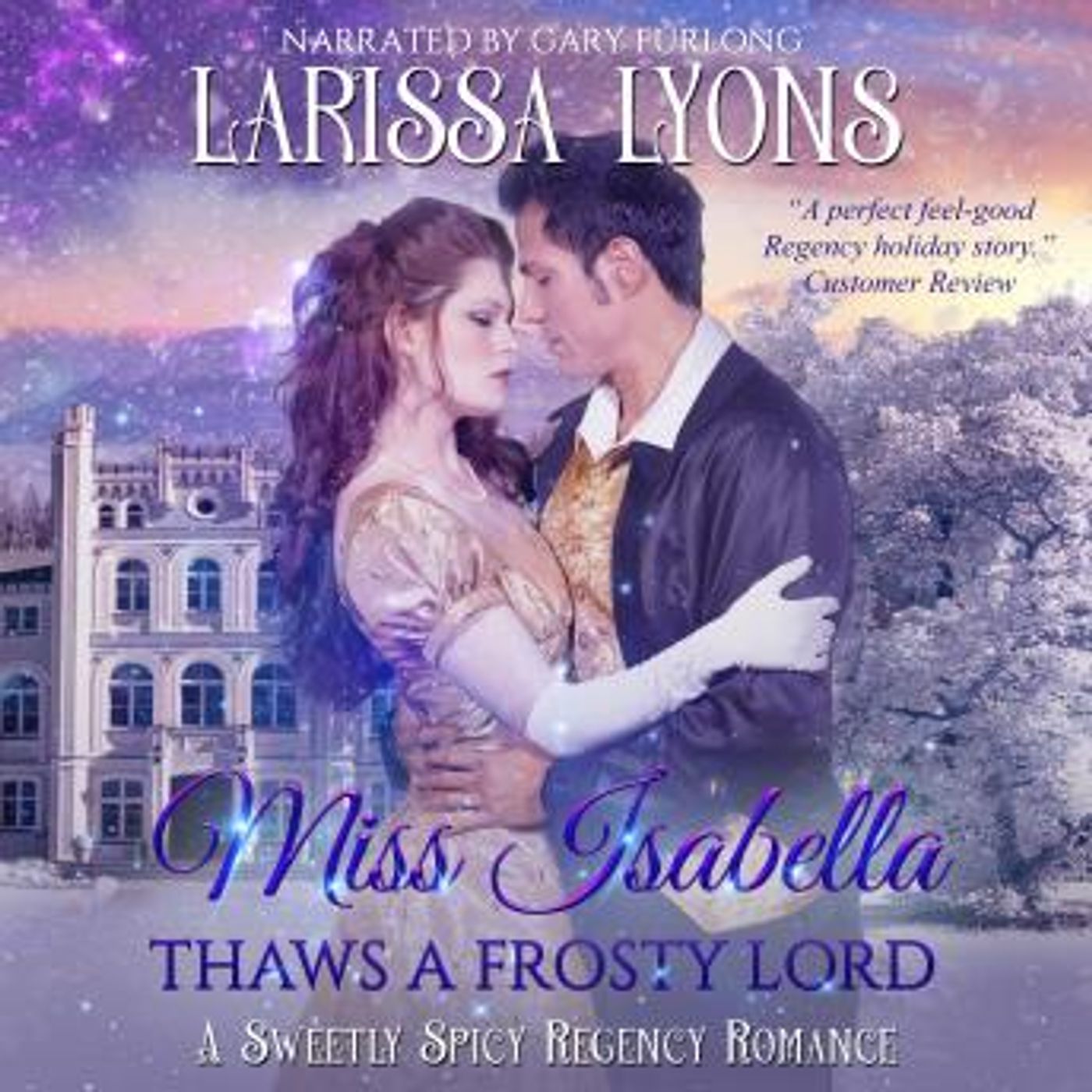 Miss Isabella Thaws a Frosty Lord by Larissa Lyons episode artwork