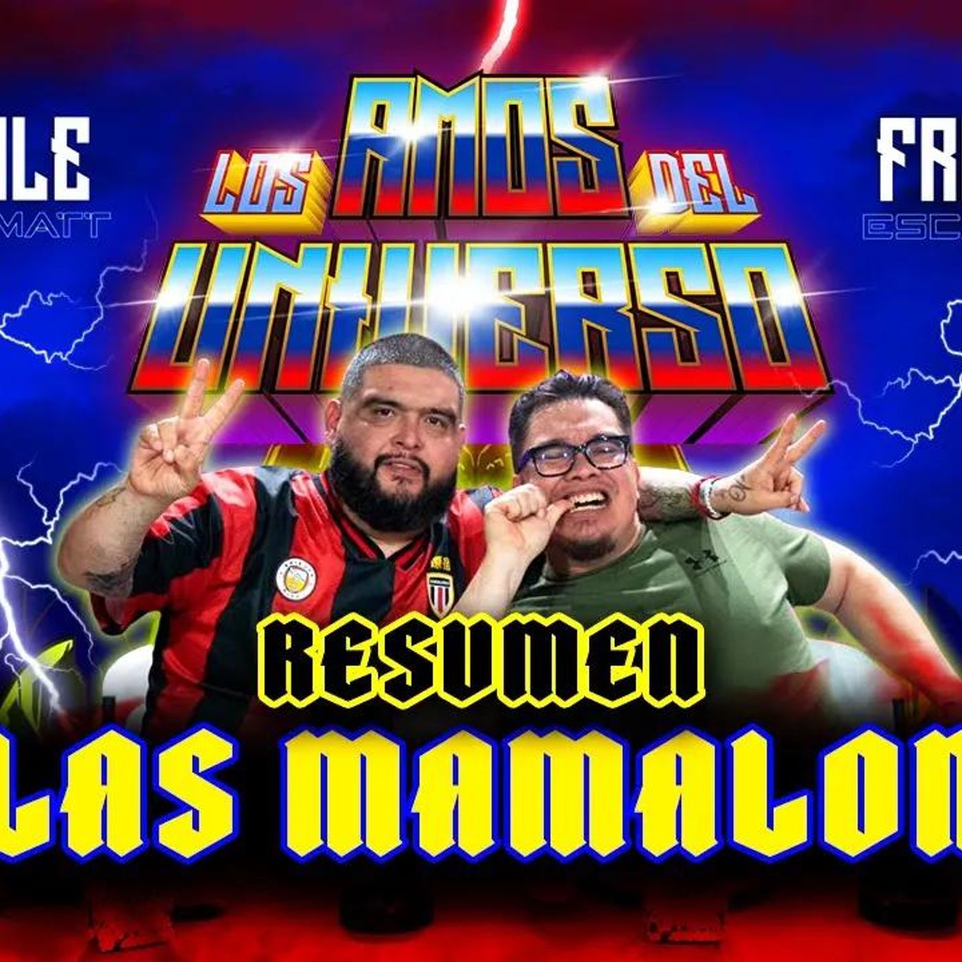 RESUMEN _ Los Amos del Universo.- Rolas mamalonas episode artwork