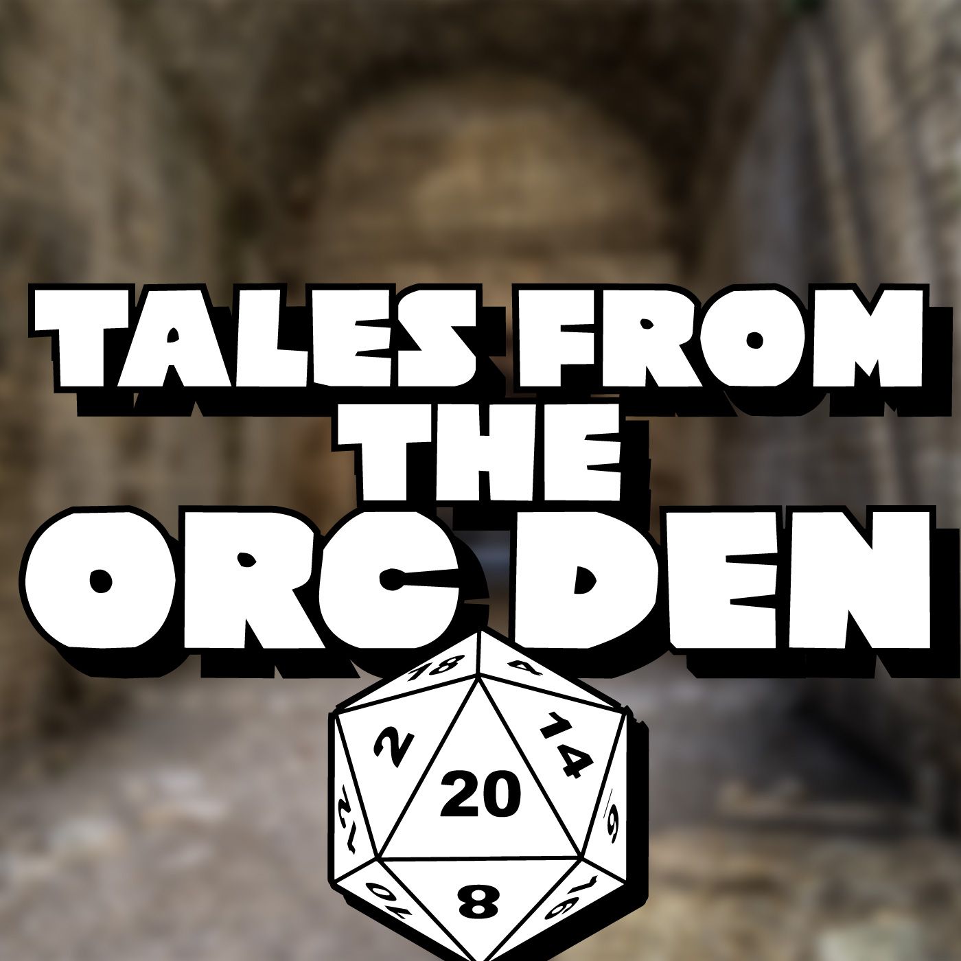 Tales from the Orc Den