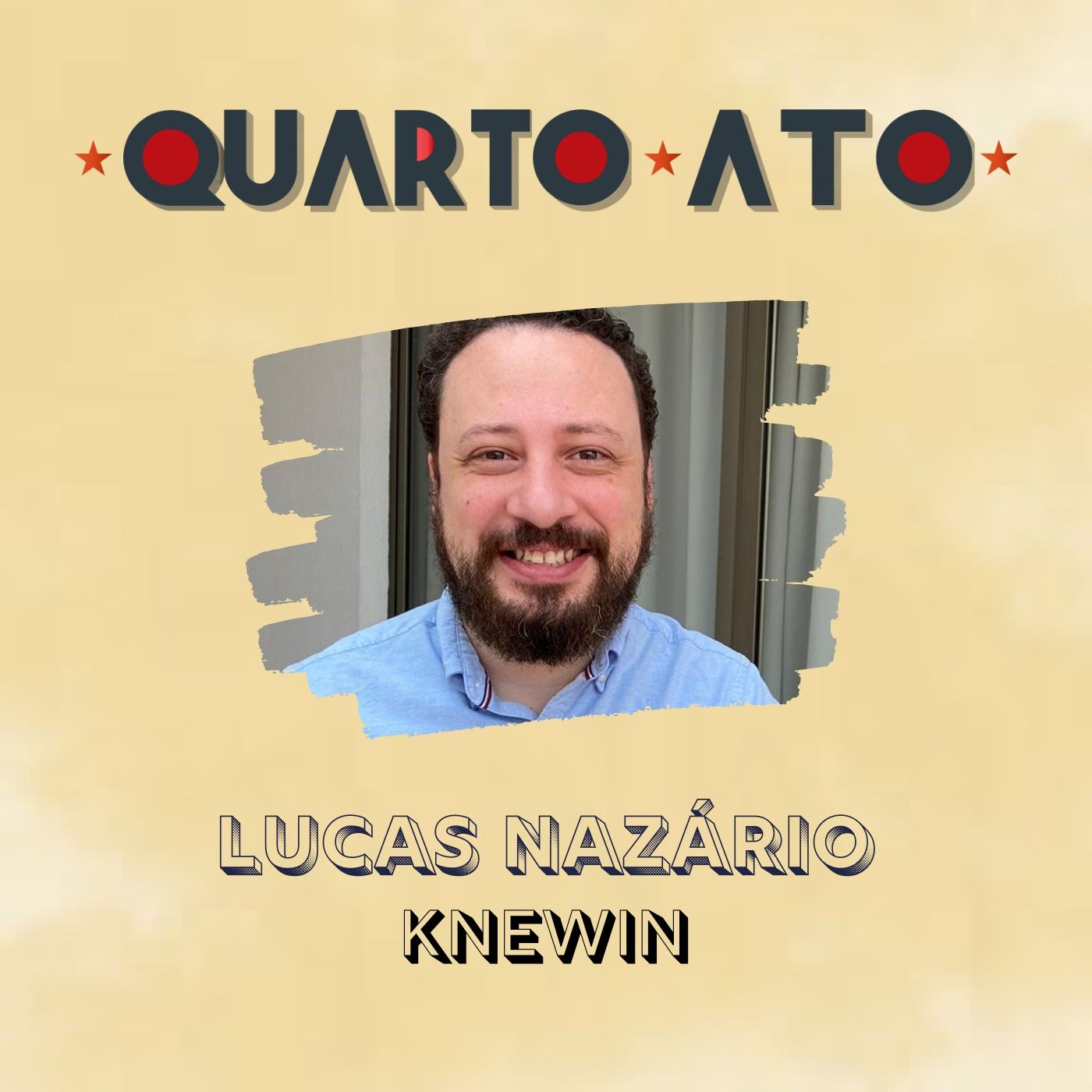 Quarto Ato