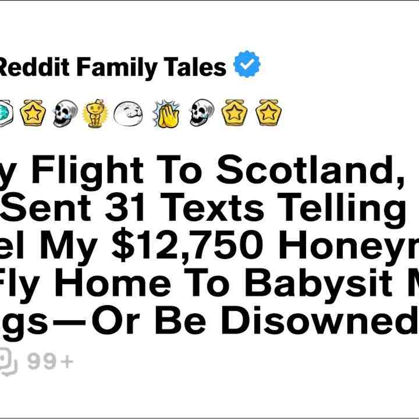 On My Flight To Scotland_ My Mom Sent 31 Texts Telling Me To Cancel... - Reddit Family Tales episode artwork