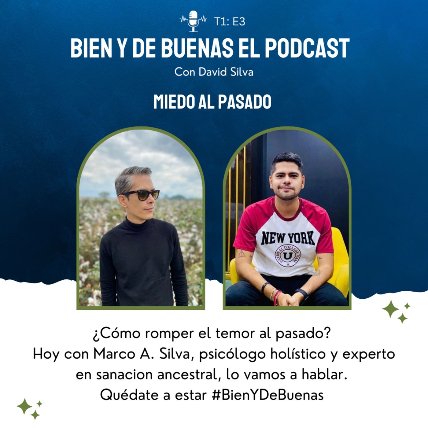 Bien Y De Buenas El Podcast con David Silva