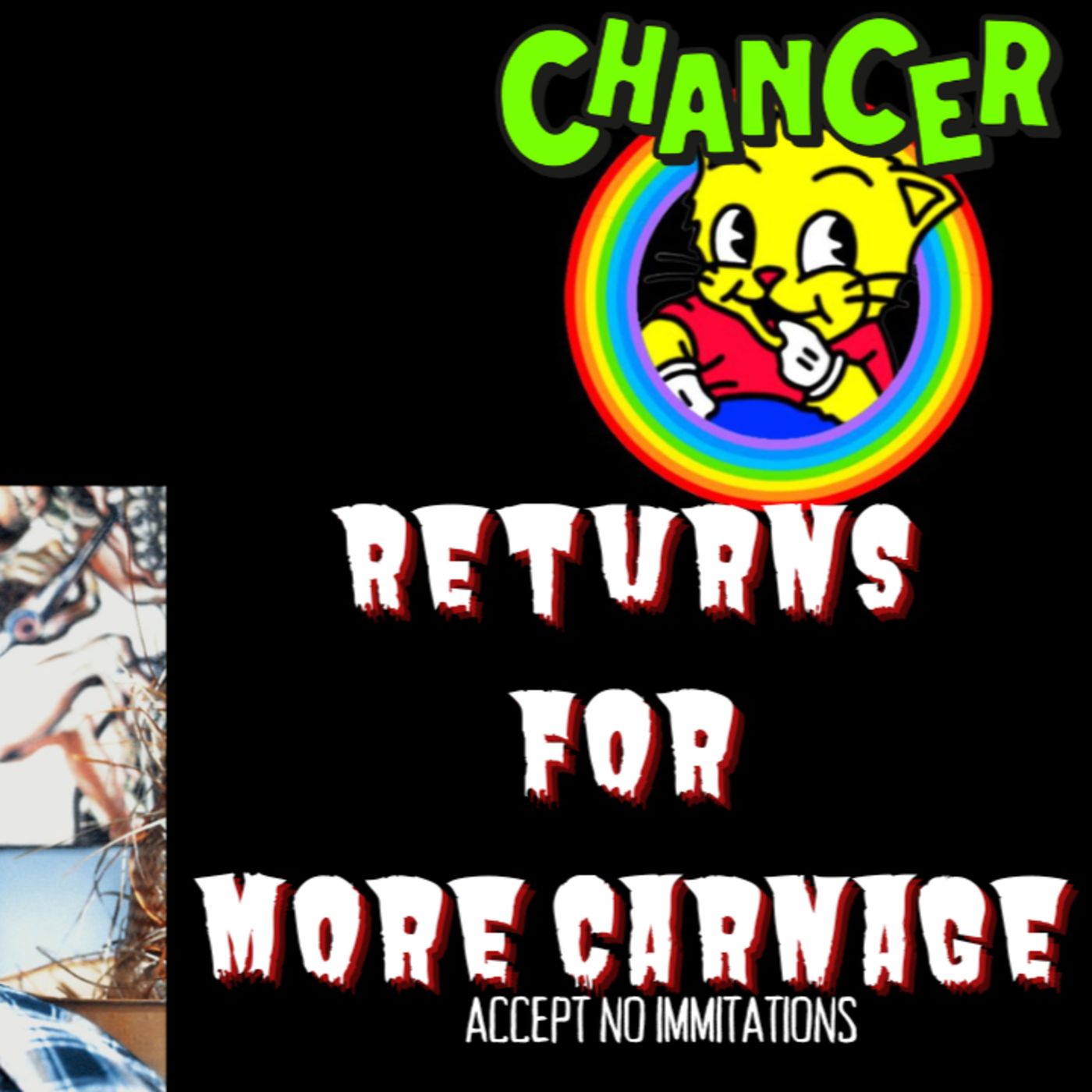 #102 Chancer Returns for Carnage #chancer