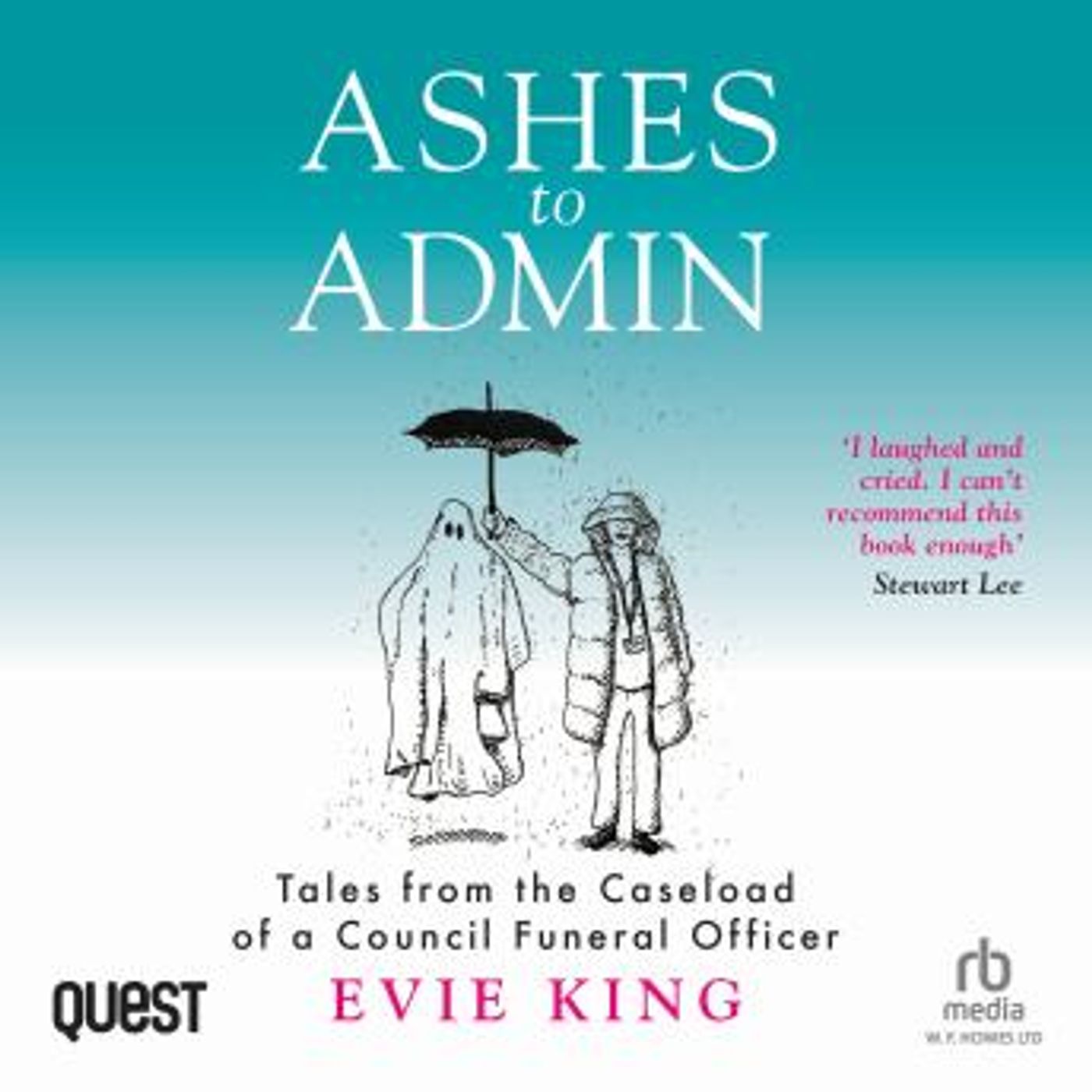 Ashes to Admin: Tales from the Caseload of a Council Funeral Officer by Evie King episode artwork