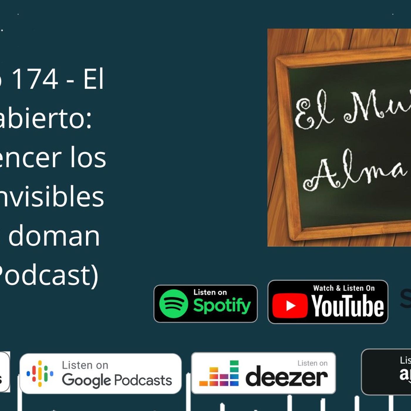 Episodio 174 - El frasco abierto, Cómo vencer los límites invisibles que nos doman episode artwork