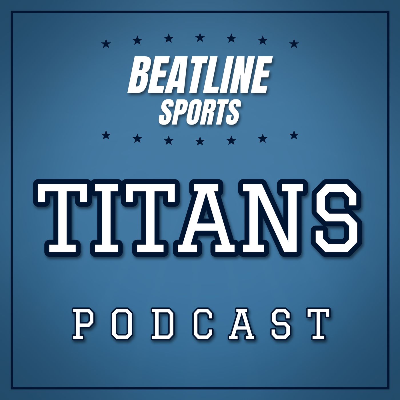 Beatline Titans - Daily Podcast On The Tennessee Titans podcast artwork