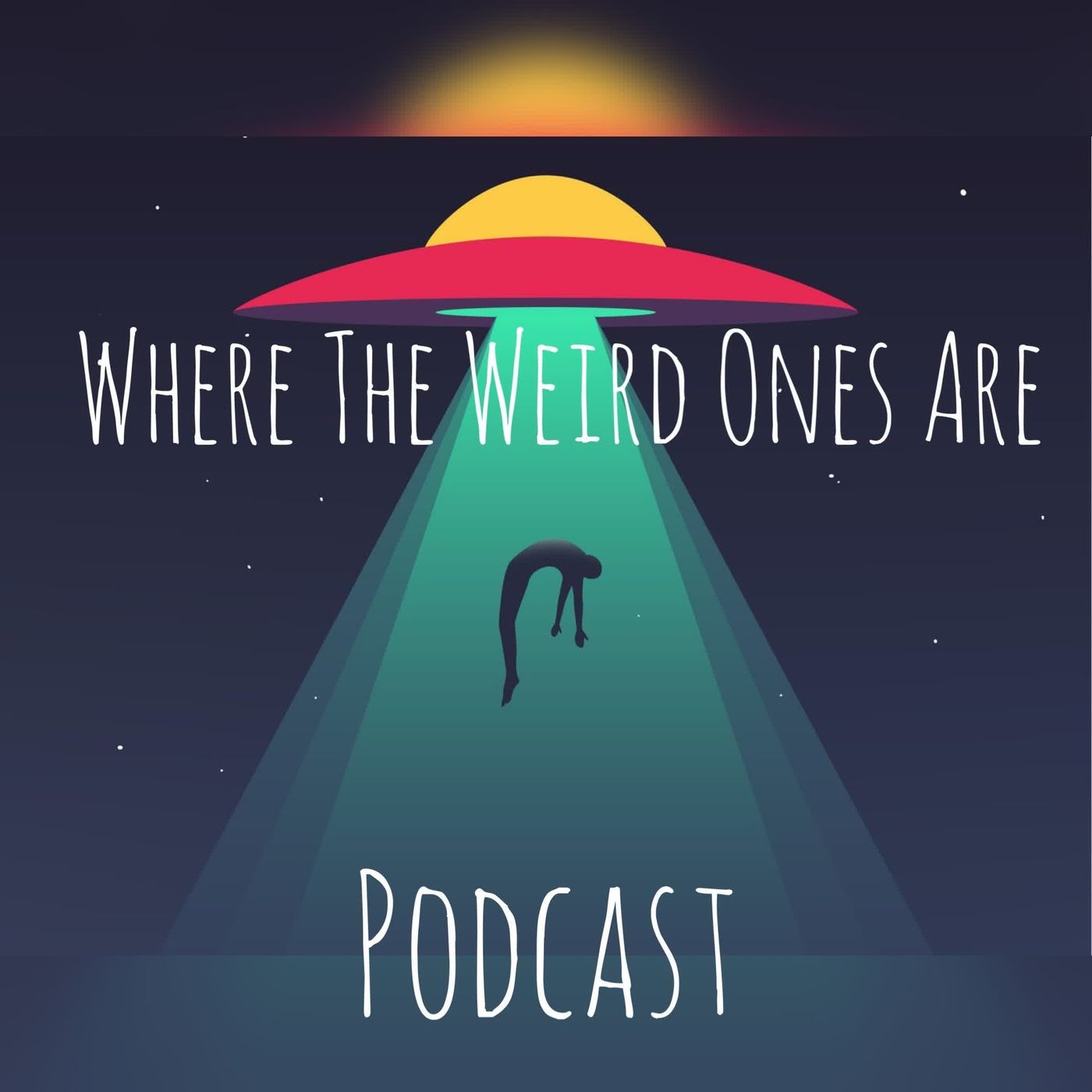 Where The Weird Ones Are