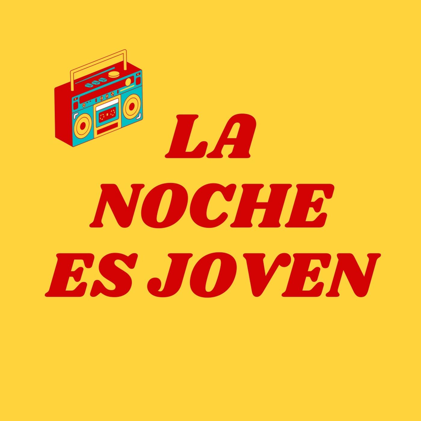 La Noche es Joven