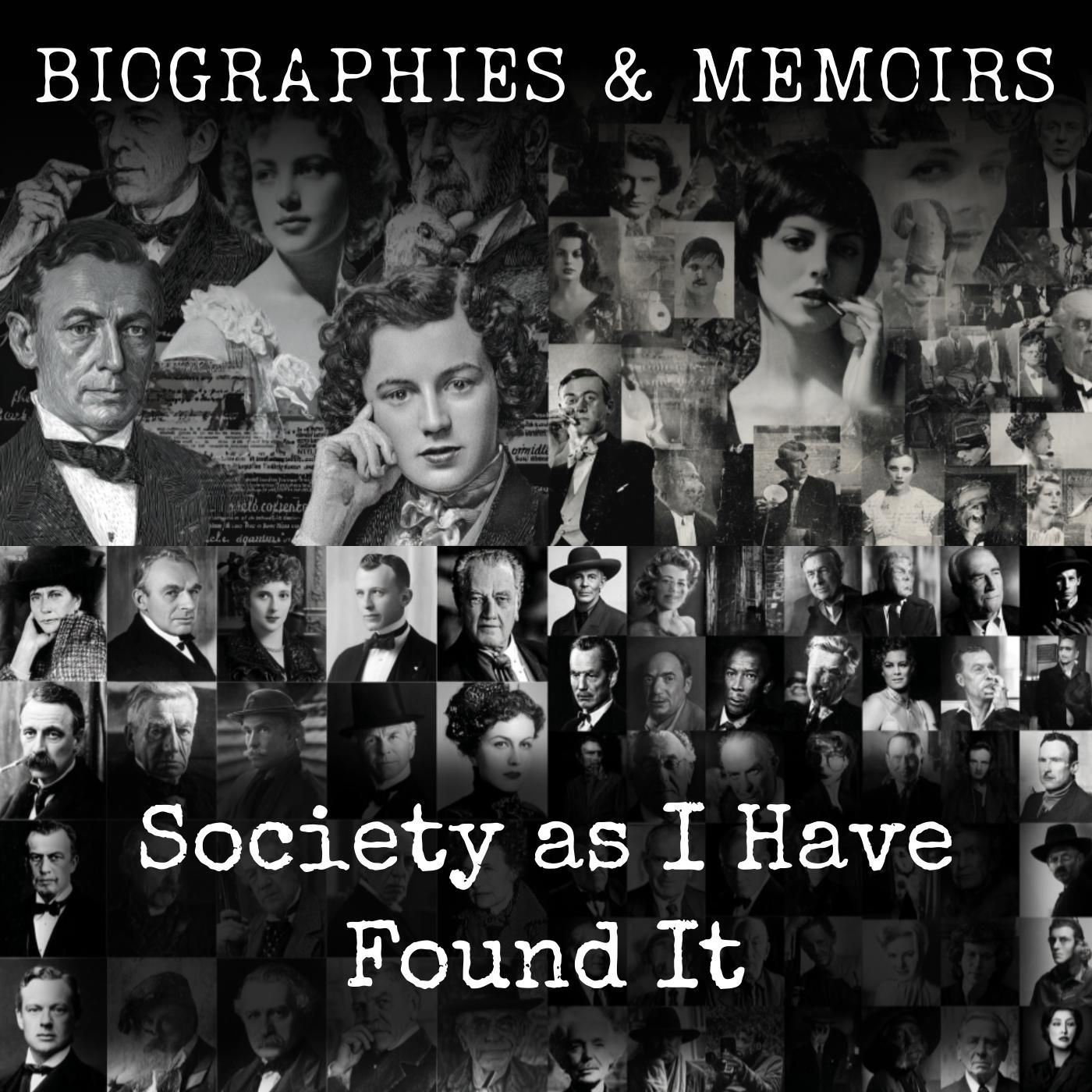 Society as I Have Found It
