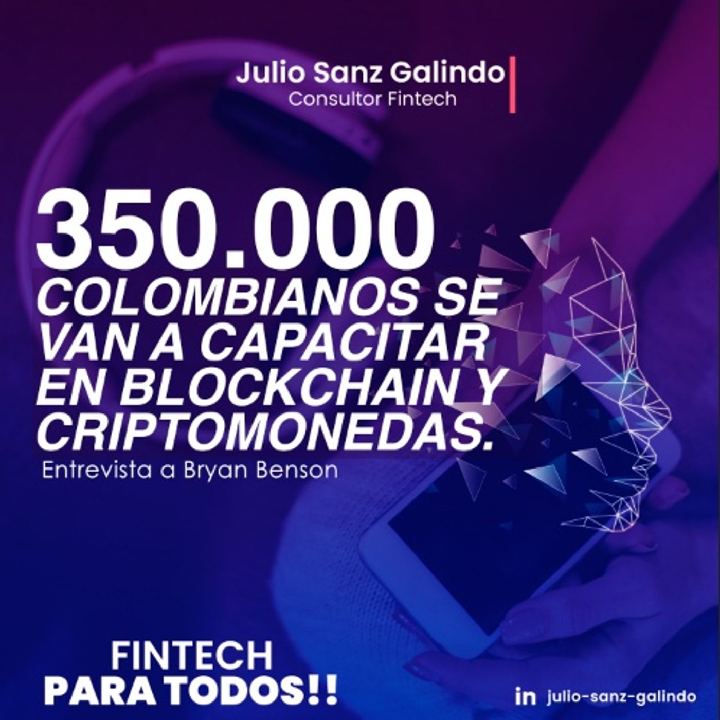 350.000 Colombianos se van a capacitar en Blockchain y Criptomonedas episode artwork