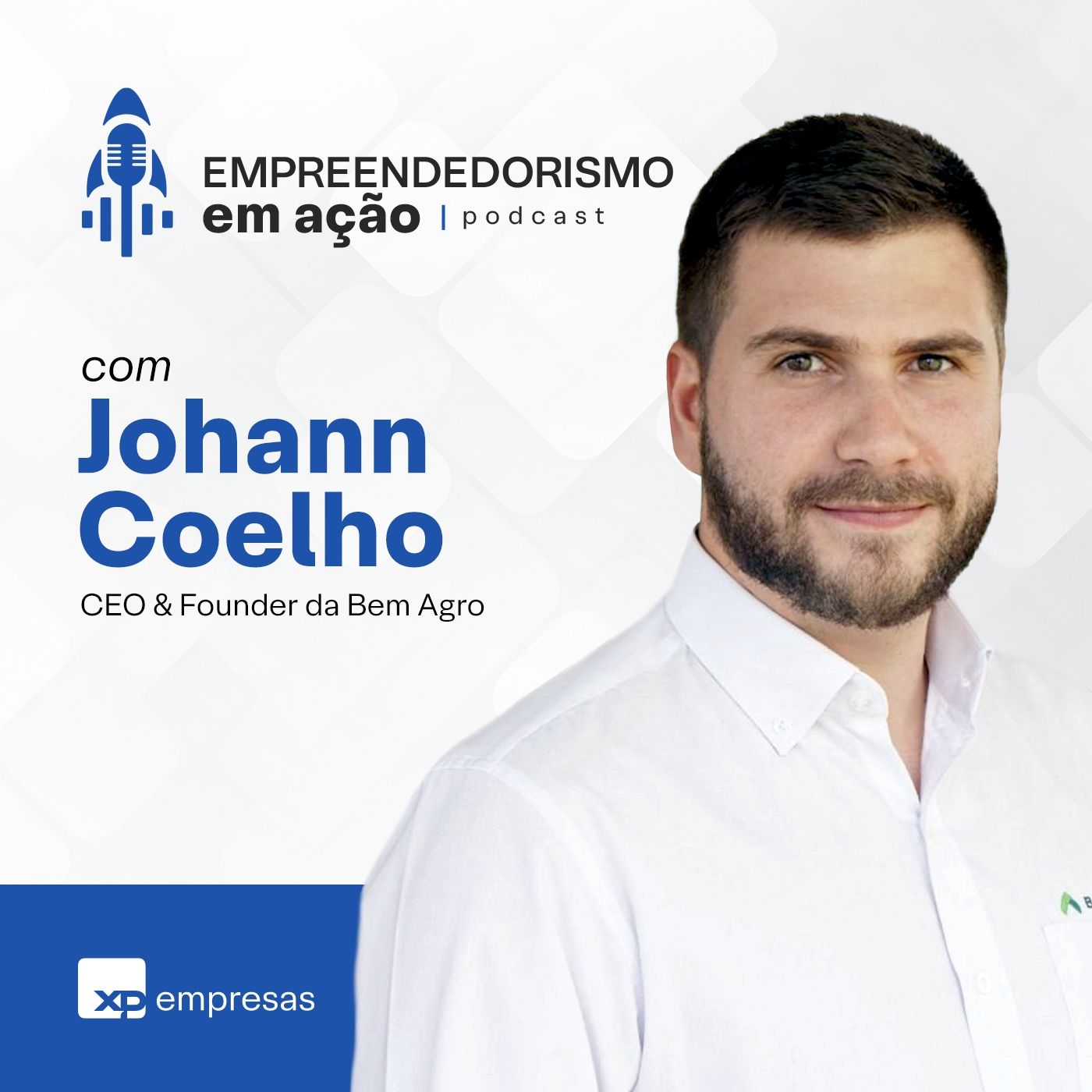 Episódio #10 – Tecnologia a favor do Agronegócio.