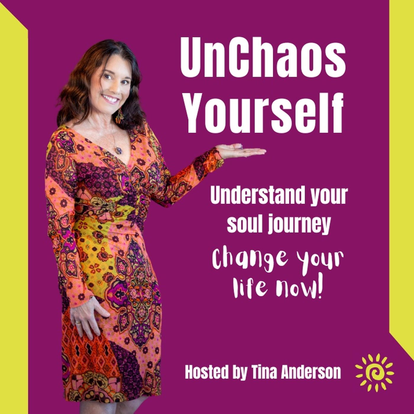 Unchaos Yourself with Tina Anderson