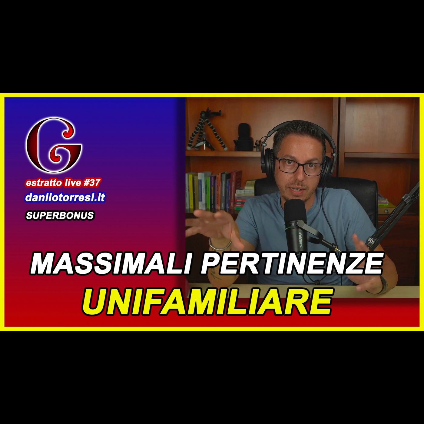 🟡 Moltiplico i massimali per le pertinenze dell’unifamiliare - estratto live #37 episode artwork
