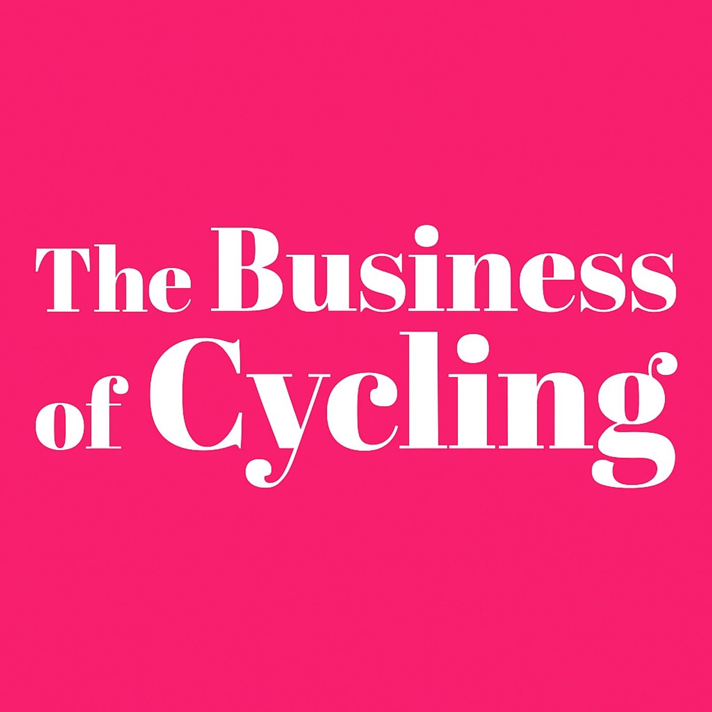 The Business of Cycling