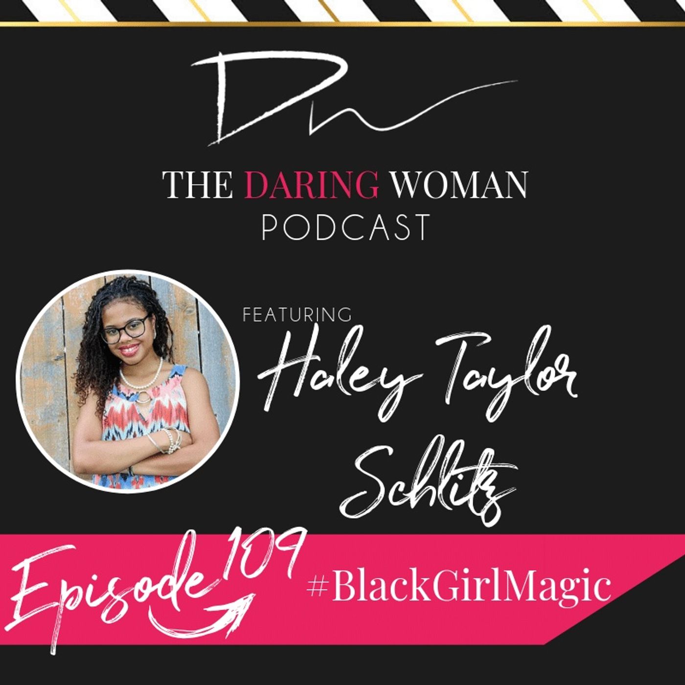 The Daring Woman Podcast