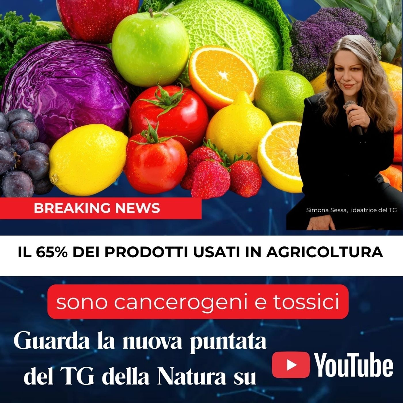 Il TG della Natura: il 65% dei prodotti usati in agricoltura sono cancerogeni e tossici episode artwork