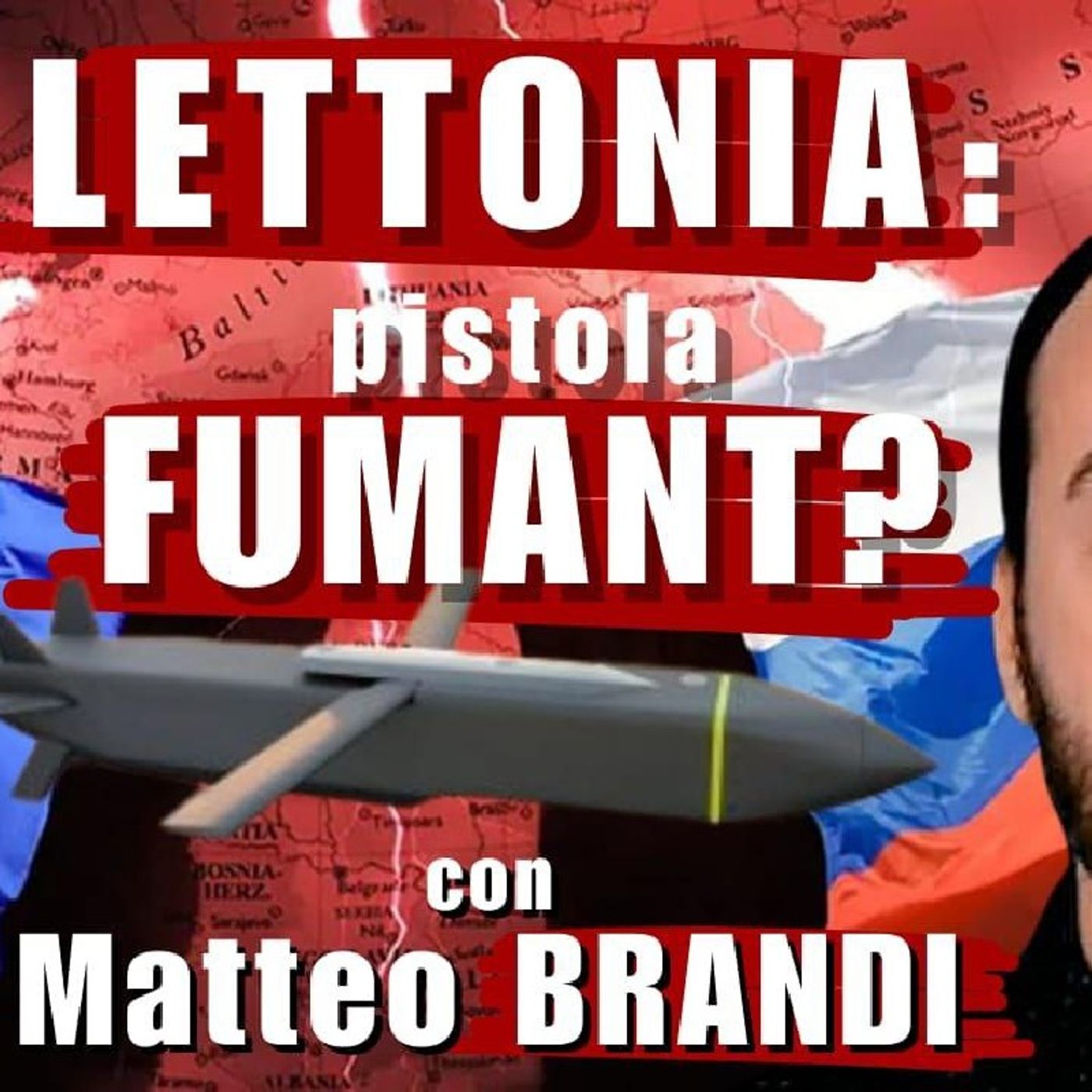 ATTACCO missilistico alla RUSSIA dalla LETTONIA? - con Matteo BRANDI | Il Punt🔴 di Vista episode artwork
