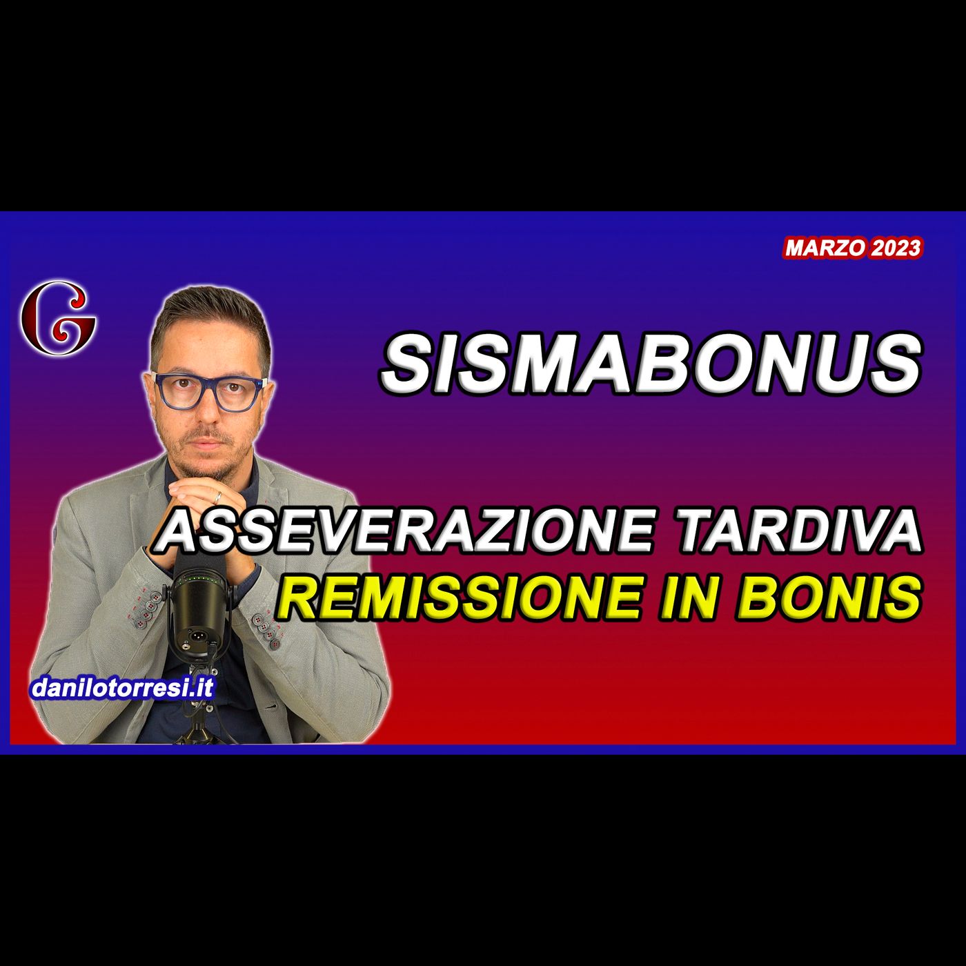 ASSEVERAZIONE TARDIVA Sismabonus e Superbonus: sanabile con la remissione in bonis episode artwork