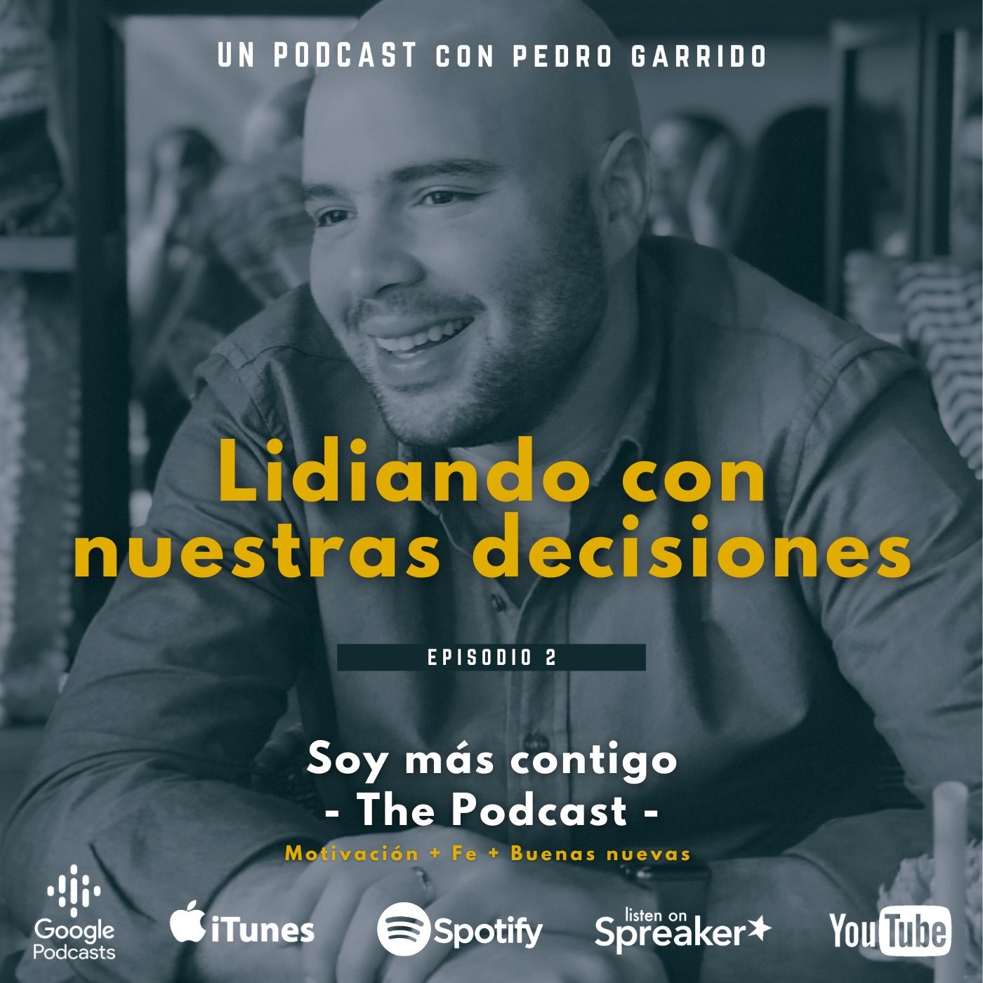 Soy más contigo - The Podcast -