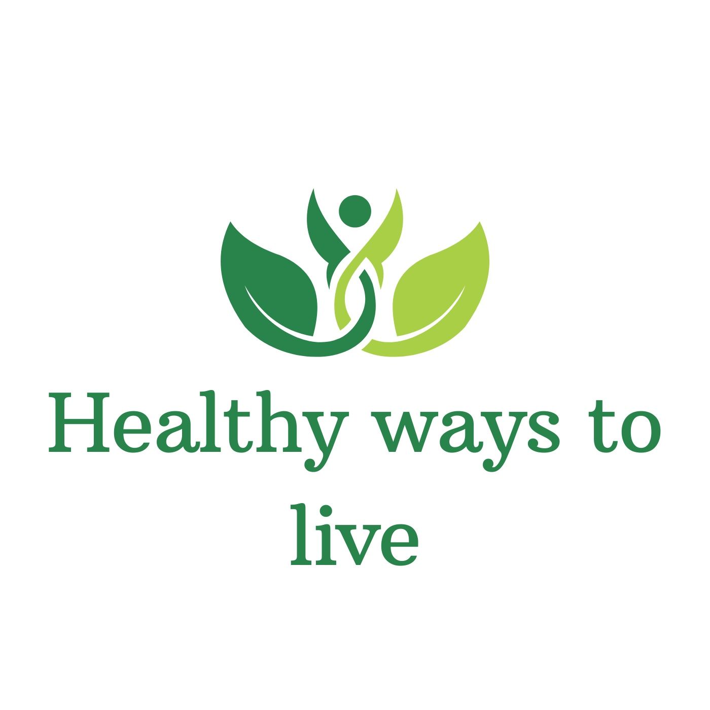 Healthy ways to live