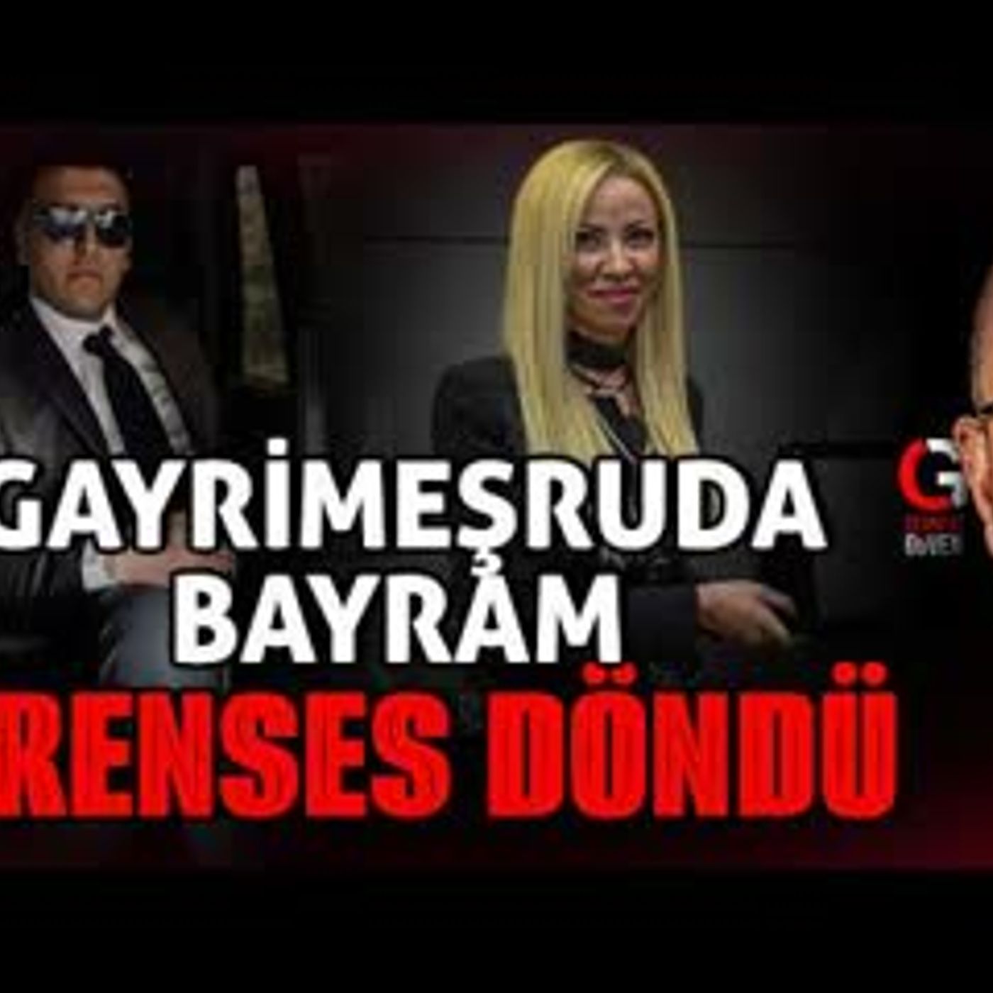 GAYRİMEŞRUDA BAYRAM PRENSES DÖNDÜ episode artwork