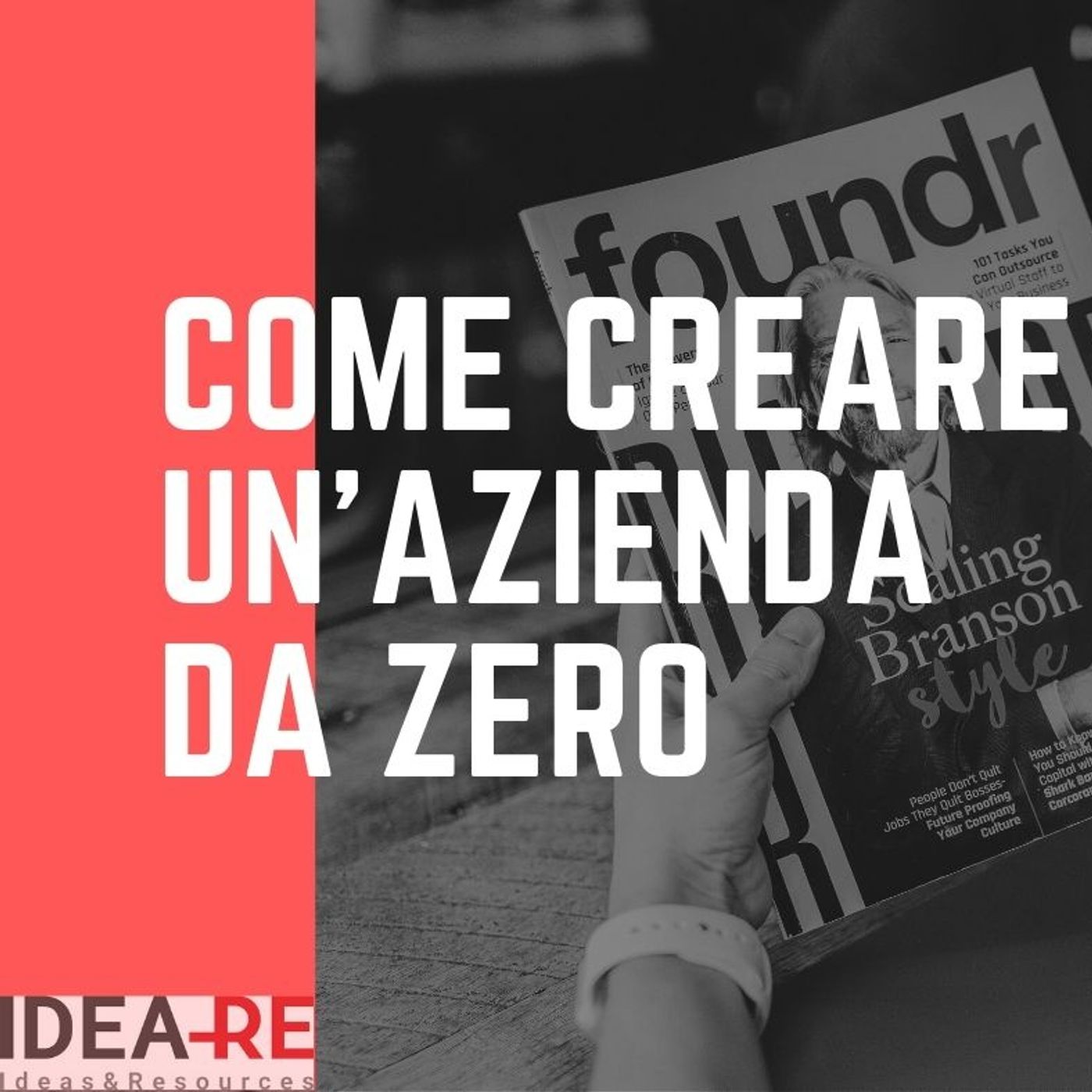 Come creare un'azienda da zero