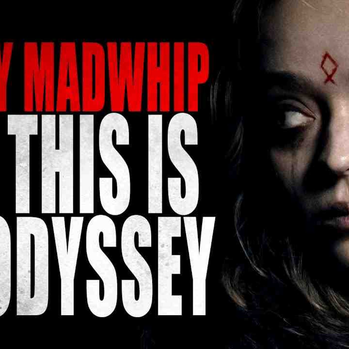 _I_m Lily Madwhip and this is my Odyssey_ _ CreepyPasta Storytime episode artwork