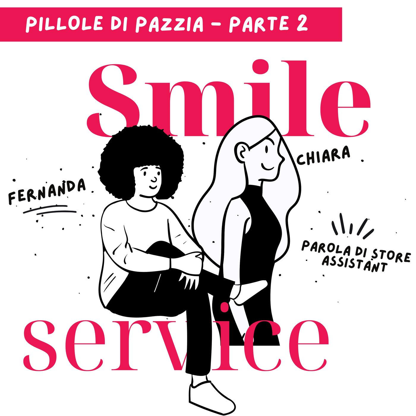 SMILE SERVICE