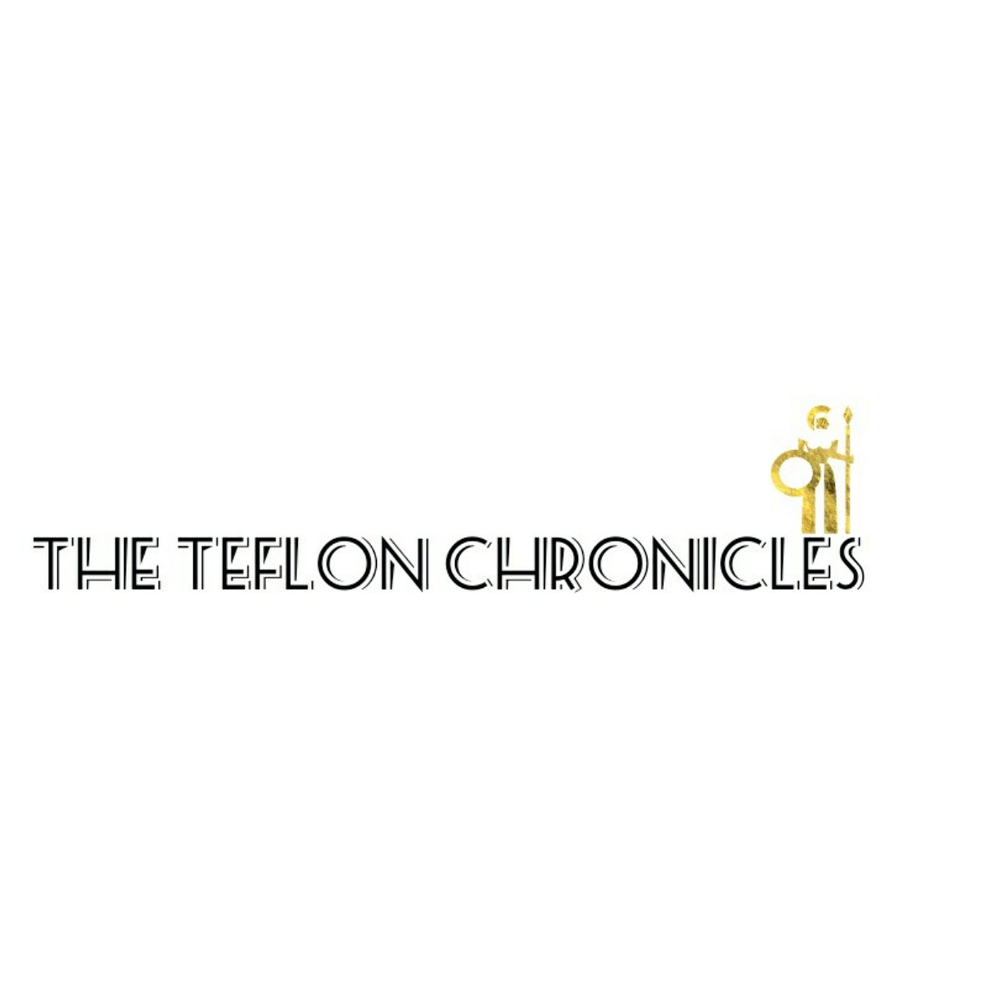 The Teflon Chronicles HOT TOPICS episode artwork