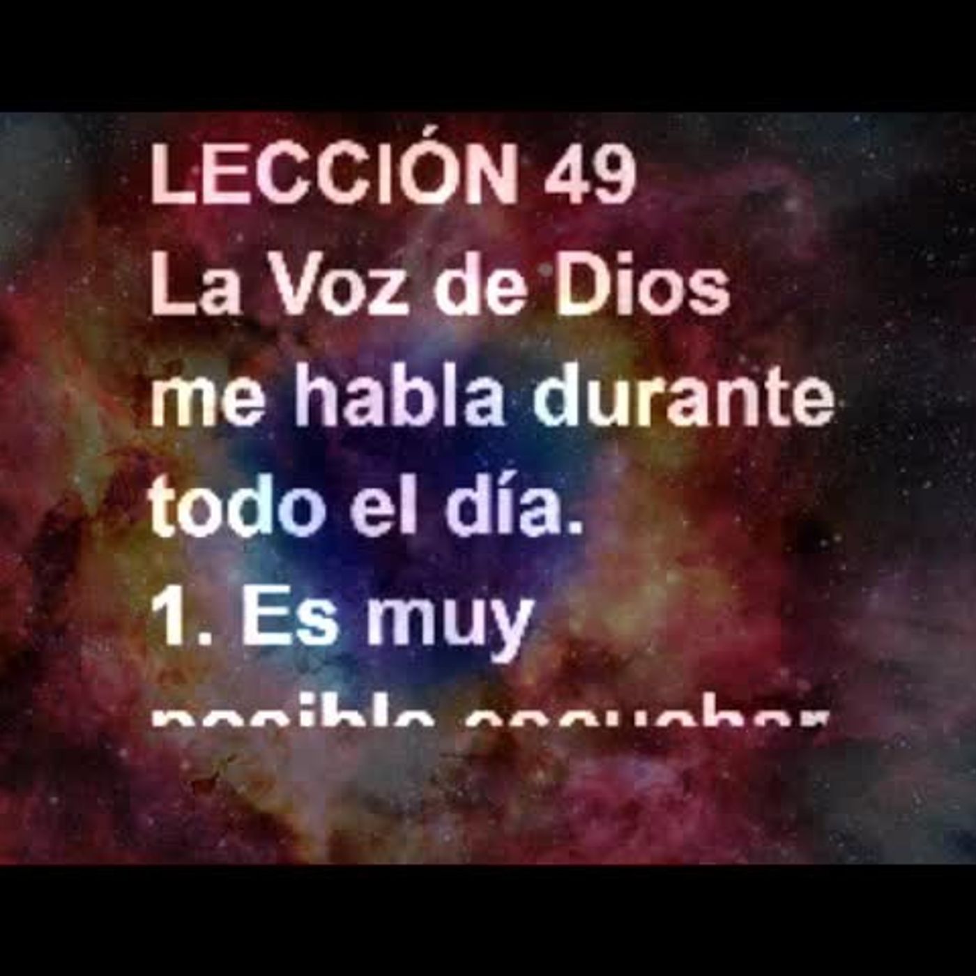 LECCIÓN 49 - Libro de Ejercicios. Un Curso de Milagros (Audiolibro) episode artwork