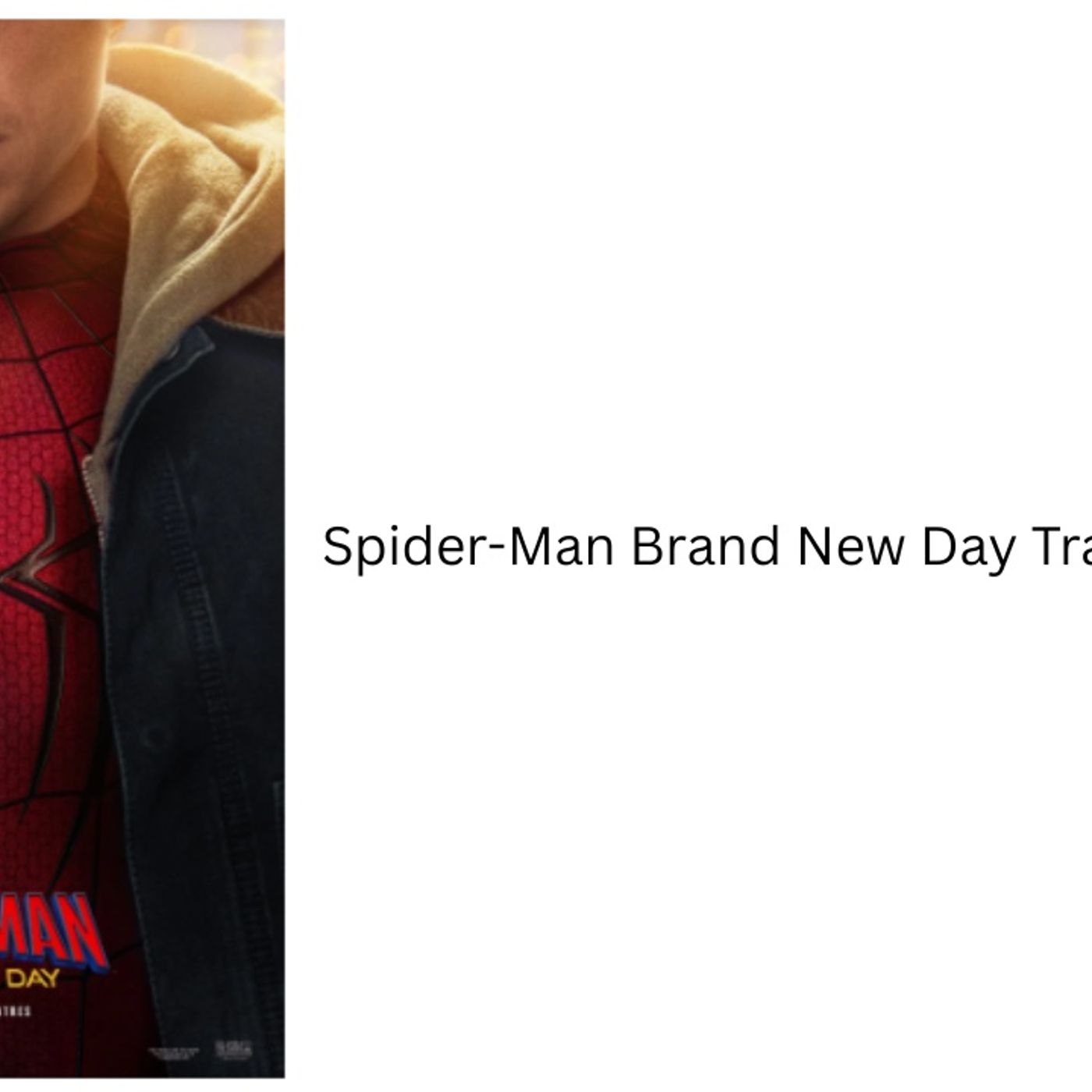 Spider Man Brand New Day Trailer 2 Reaction episode artwork