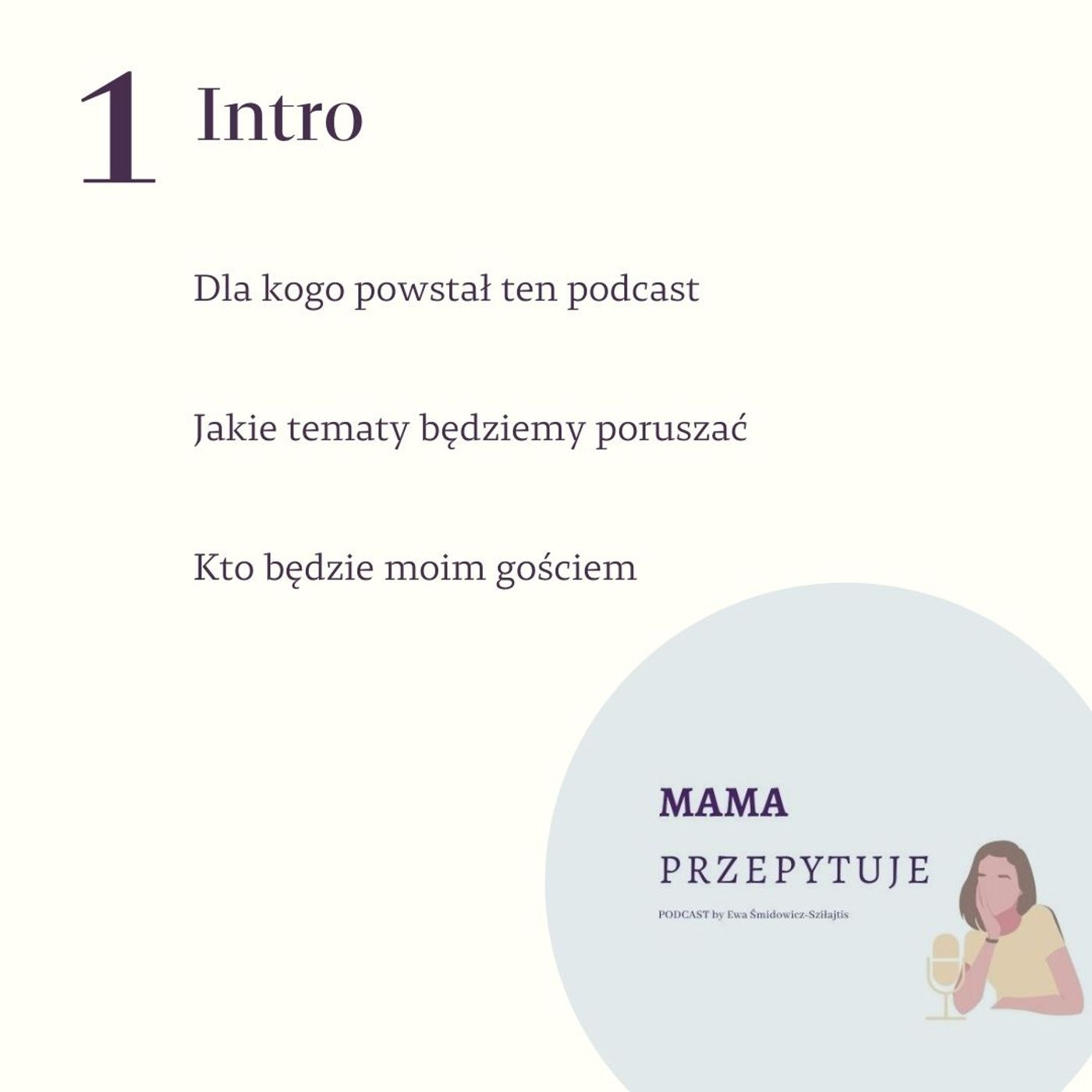 Mama przepytuje PODCAST