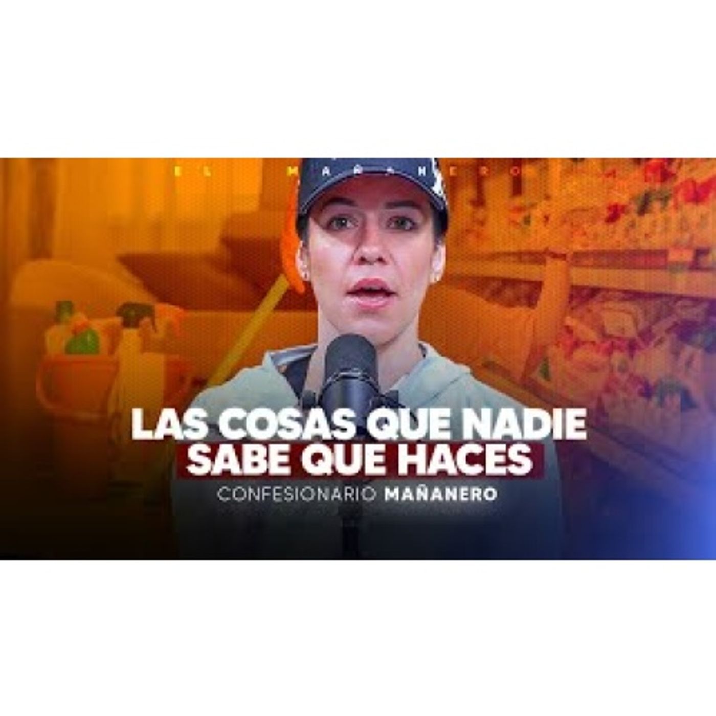 Esas cosas que la gente desconoce que haces pero la haces ‘- Confesionario Mañanero