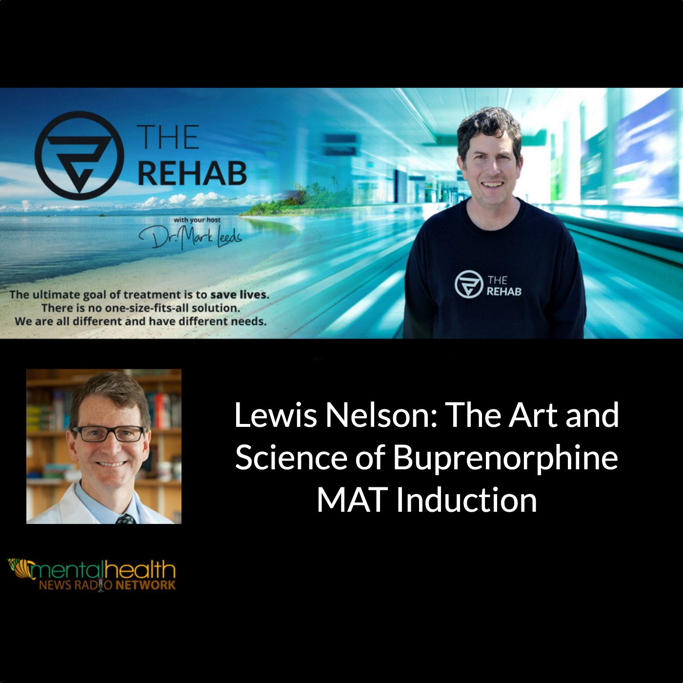 Lewis Nelson: The Art and Science of Buprenorphine MAT Induction