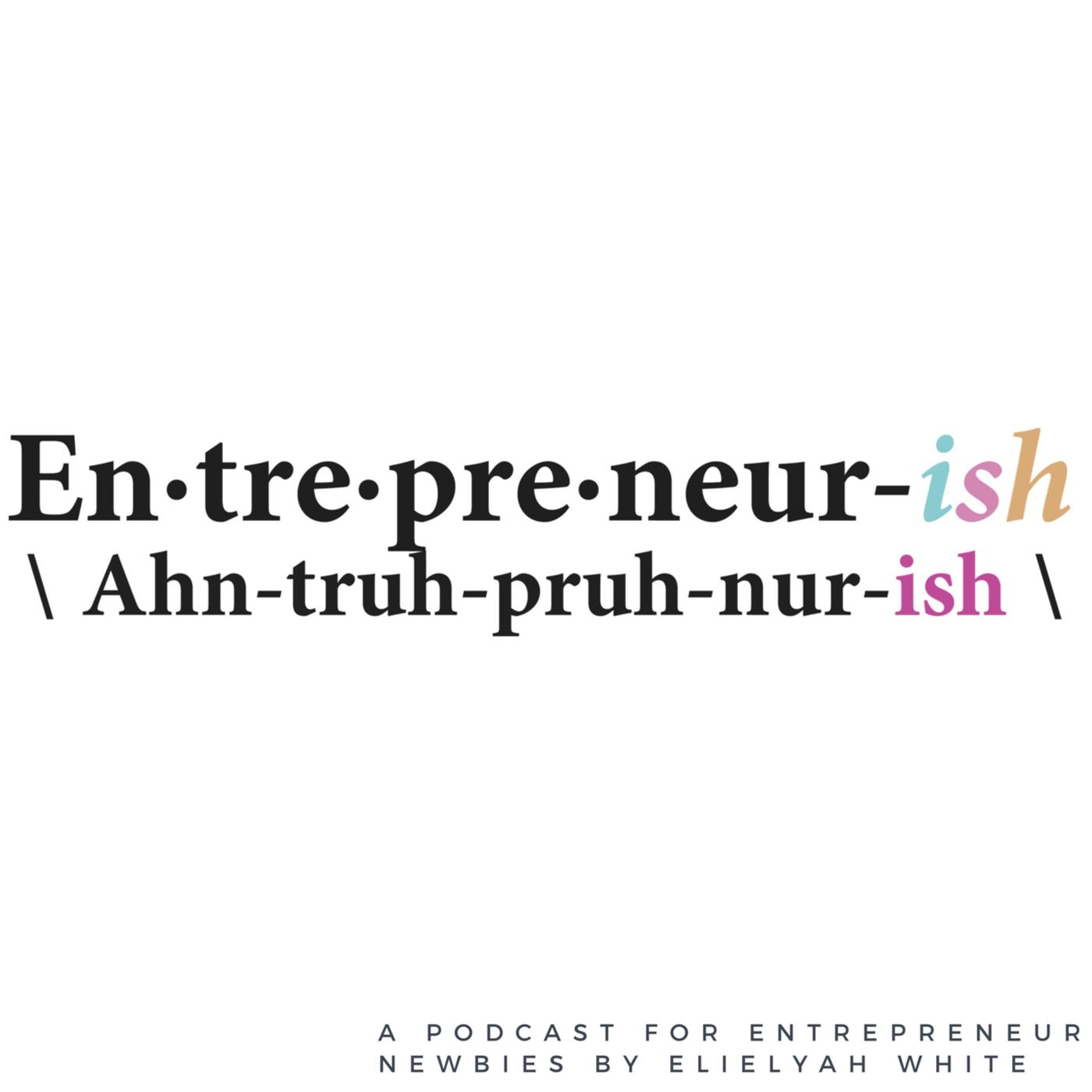 Entrepreneur-ish