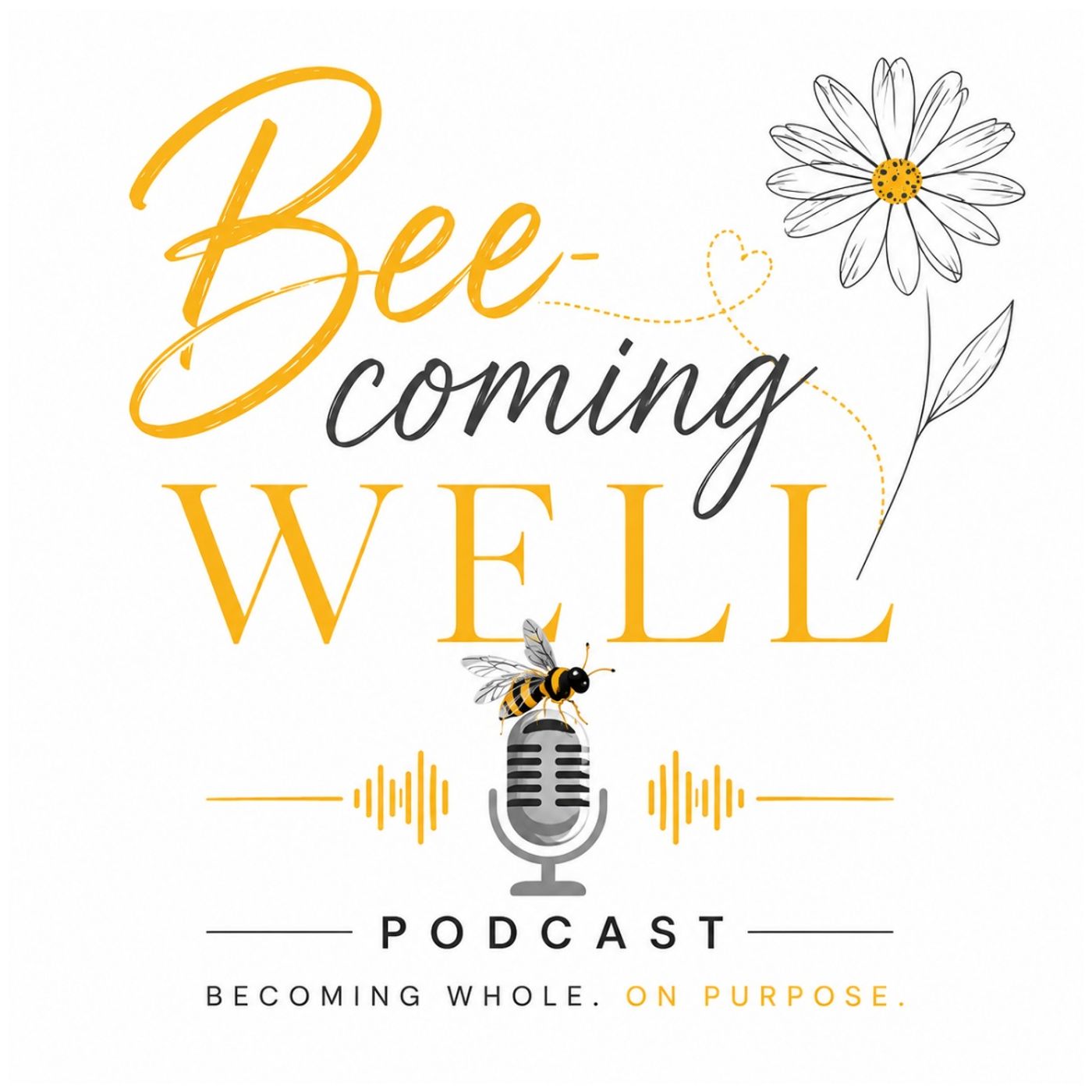 Artwork for Bee-Coming Well Podcast