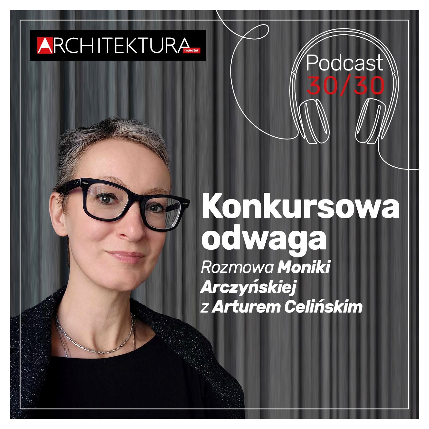 Architektura-murator. Podcast 30/30