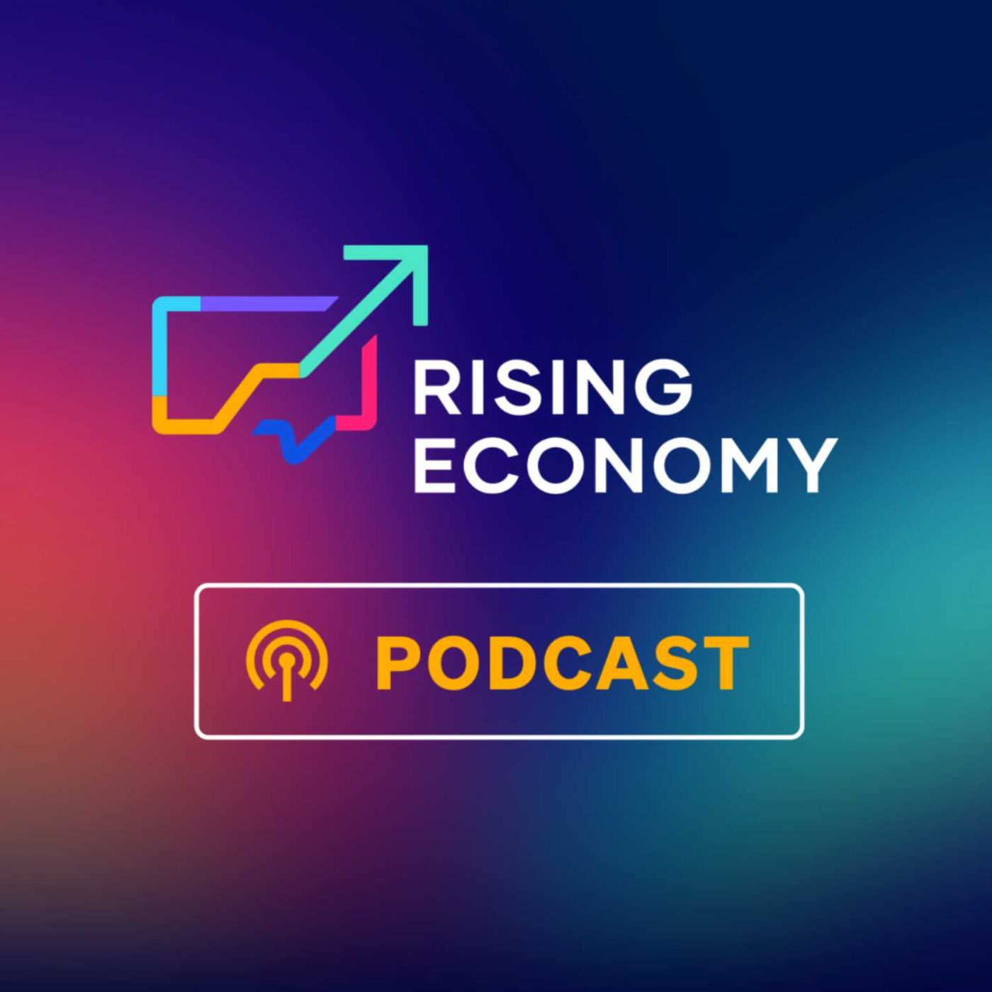 Rising Economy Podcast