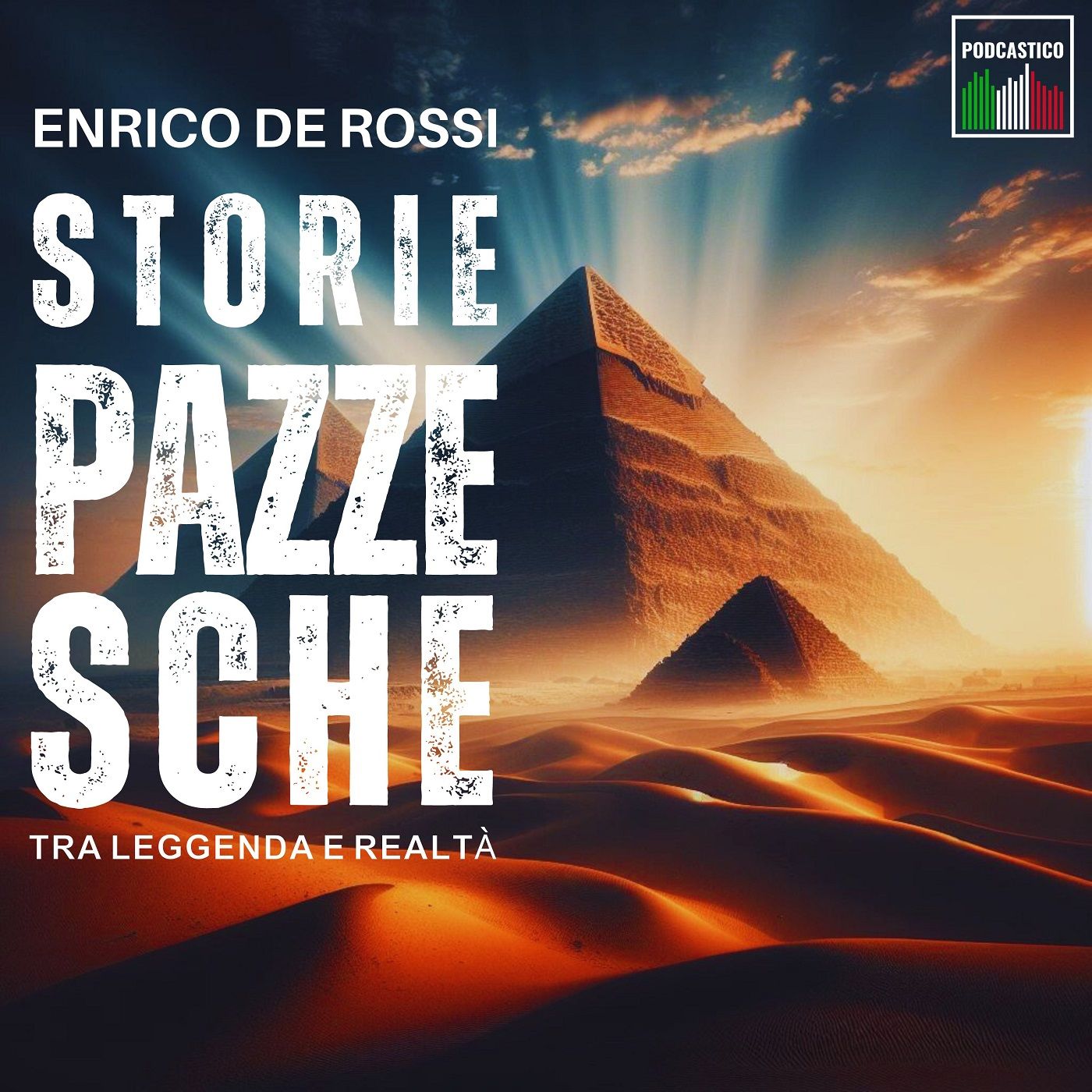 Storie pazzesche, tra leggenda e realtà