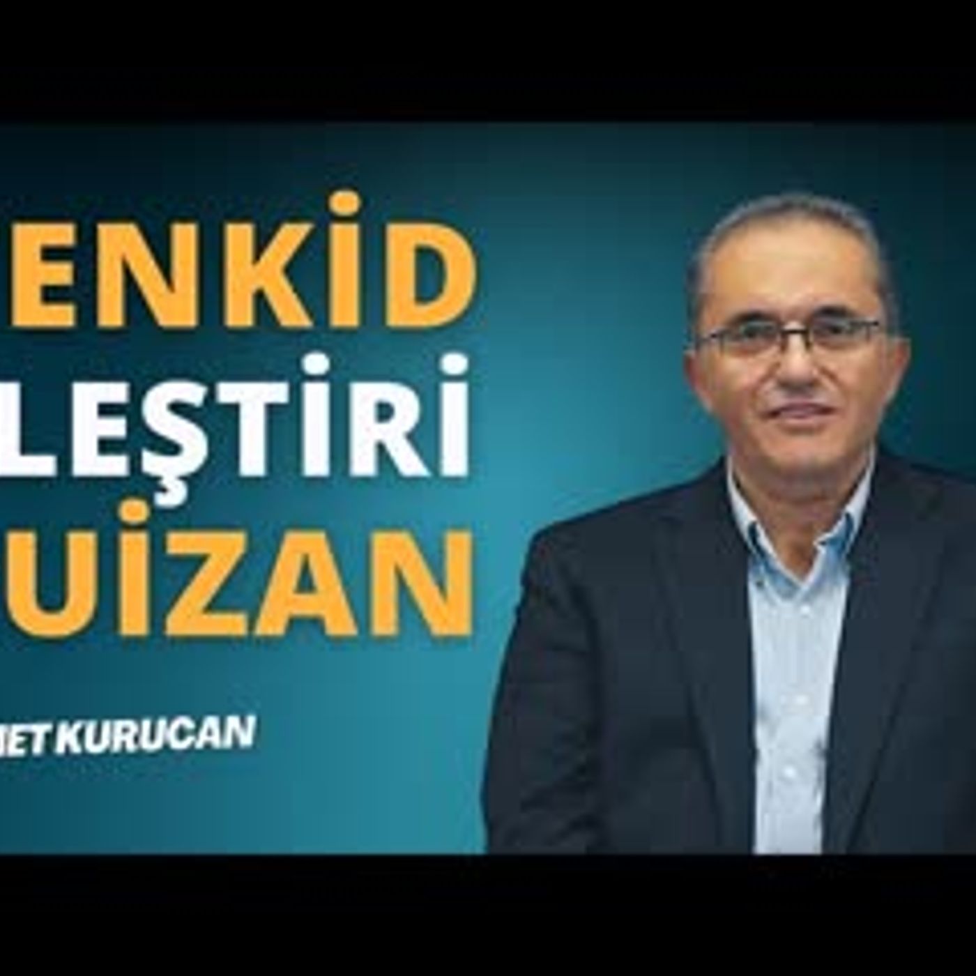 Ahmet Kurucan Podcast