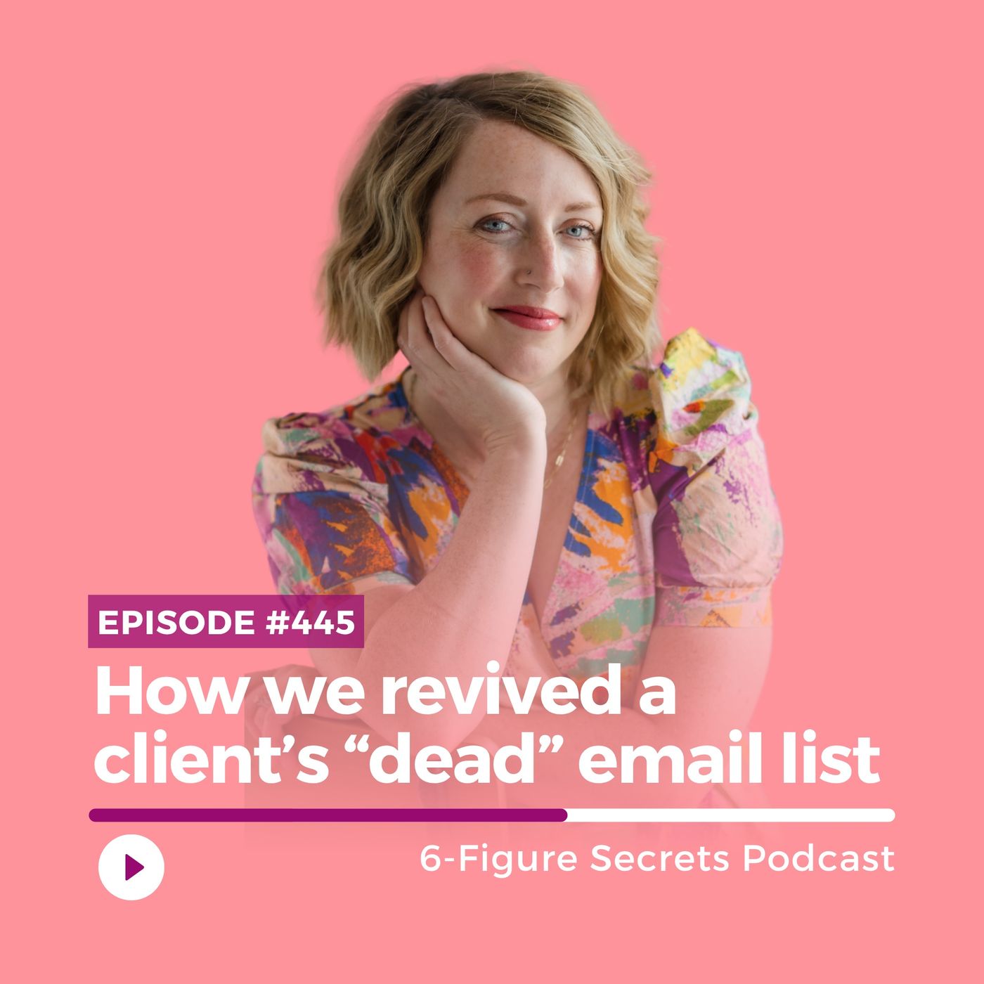 EP 445 | How we revived a client’s “dead” email list