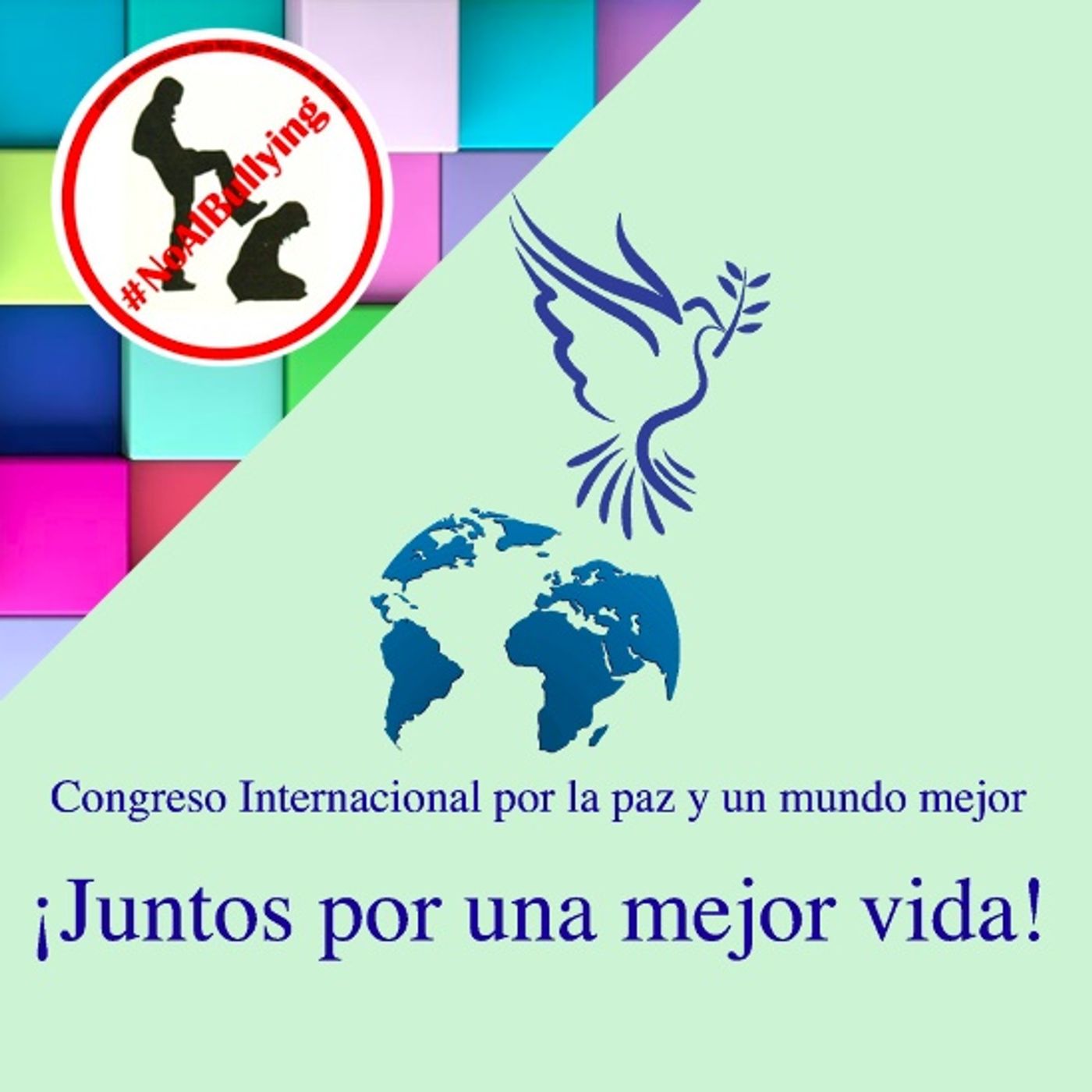 Congreso internacional por la paz y un mundo mejor