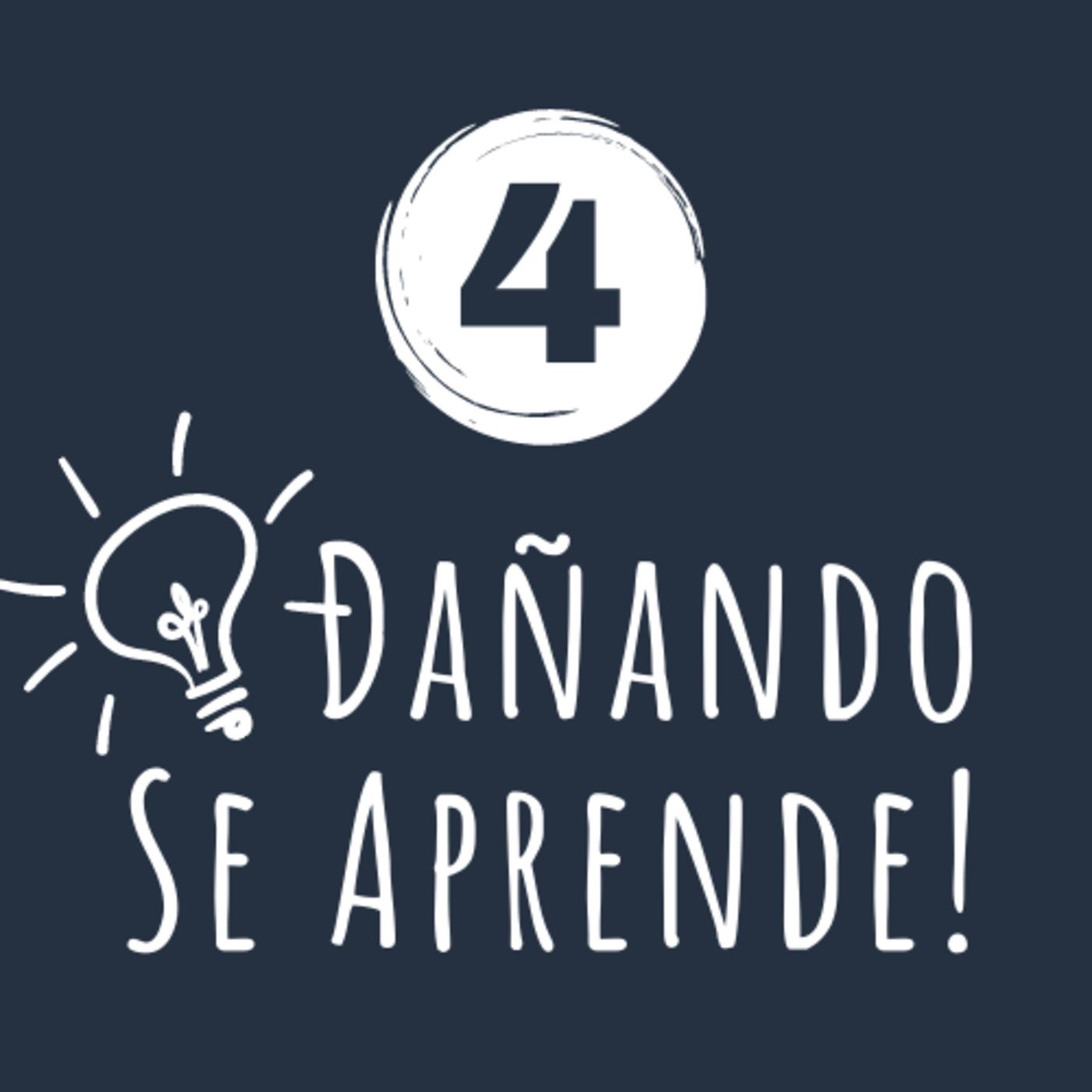 Dañando se aprende